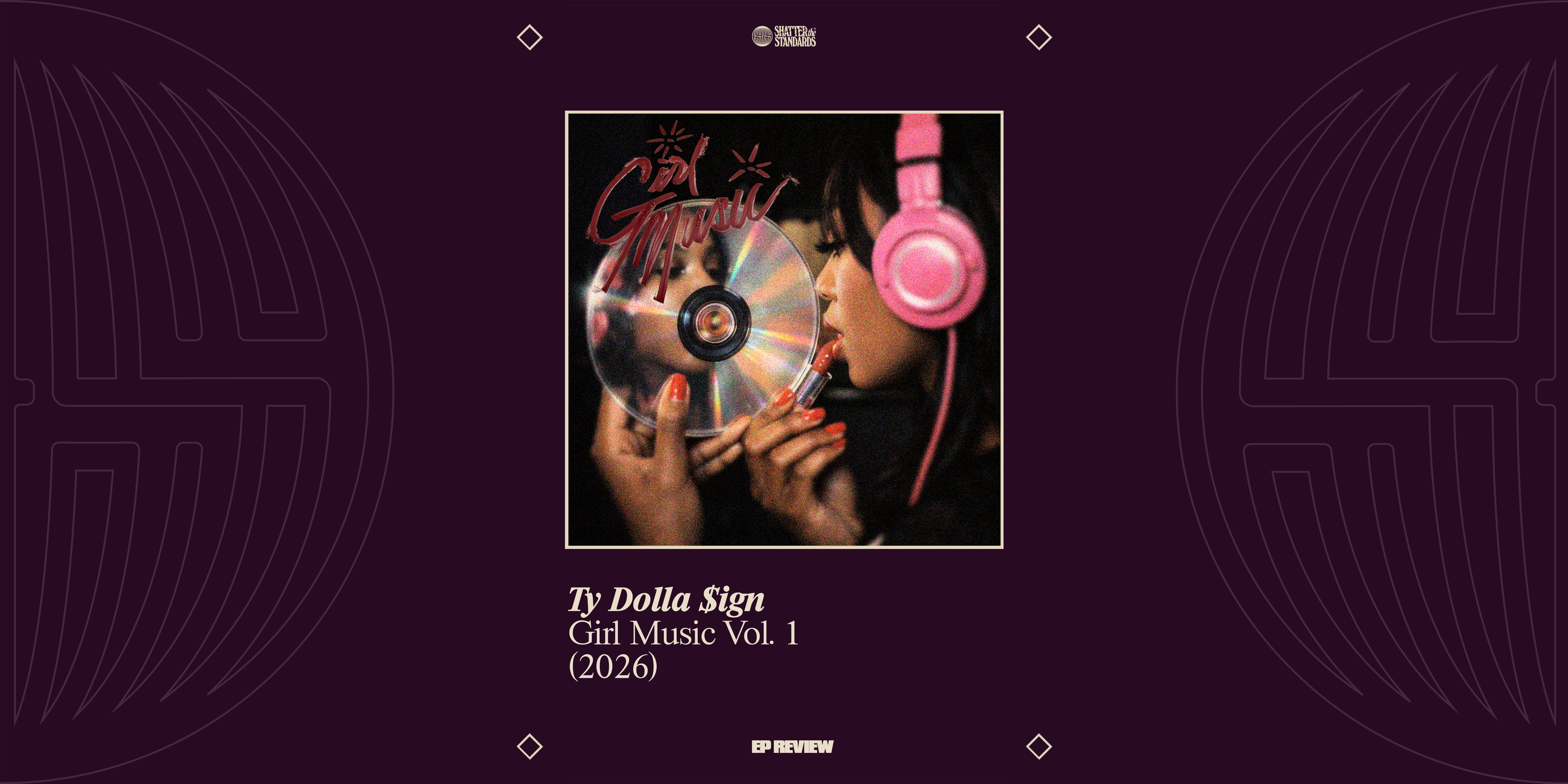 EP Review: Girl Music Vol. 1 by Ty Dolla $ign
