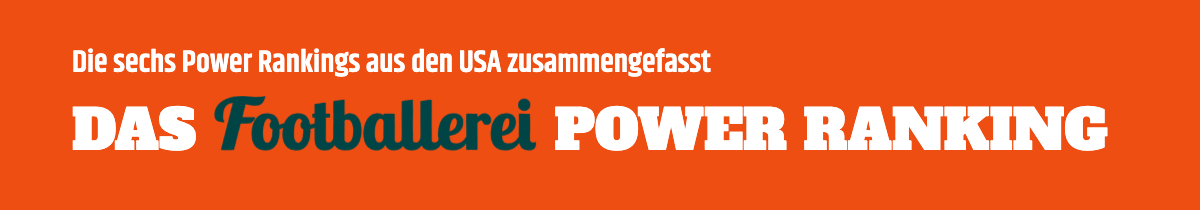 Das Footballerei Power Ranking