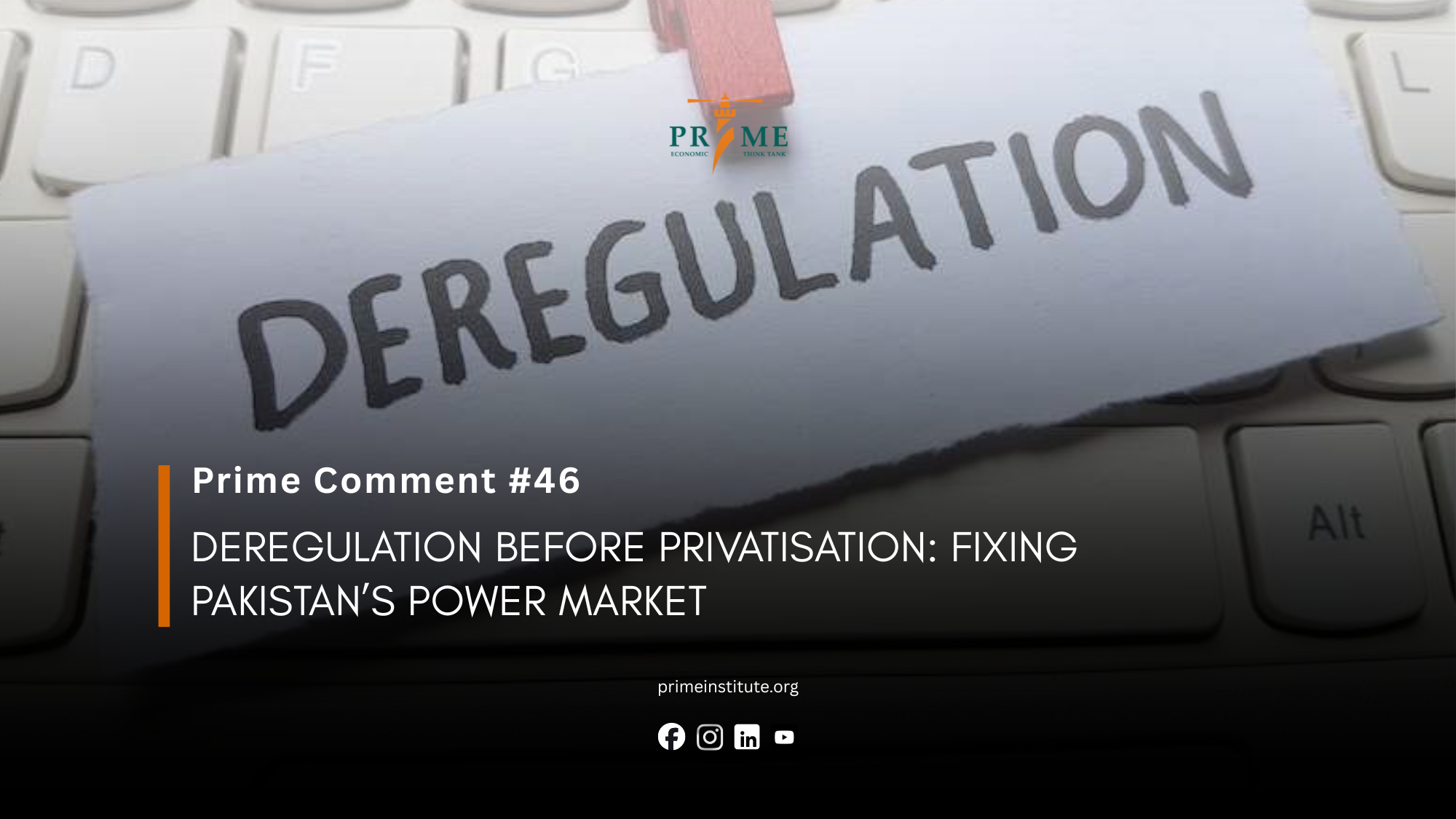 Deregulation Before Privatisation: Fixing Pakistan’s Power Market