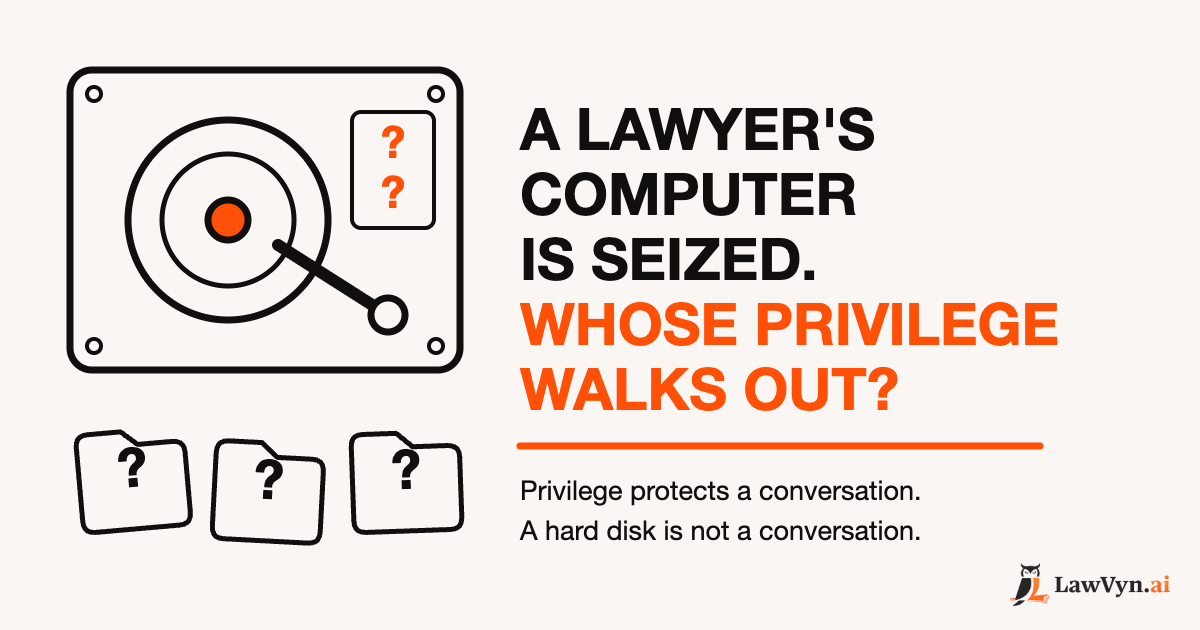 Cover image for "A Lawyer's Computer Is Seized. Whose Privilege Walks Out?" by Ravi Daparthi