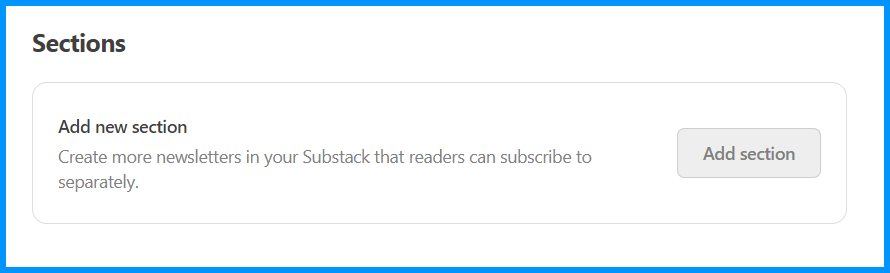 Substack Sections Explained - by Karen Cherry