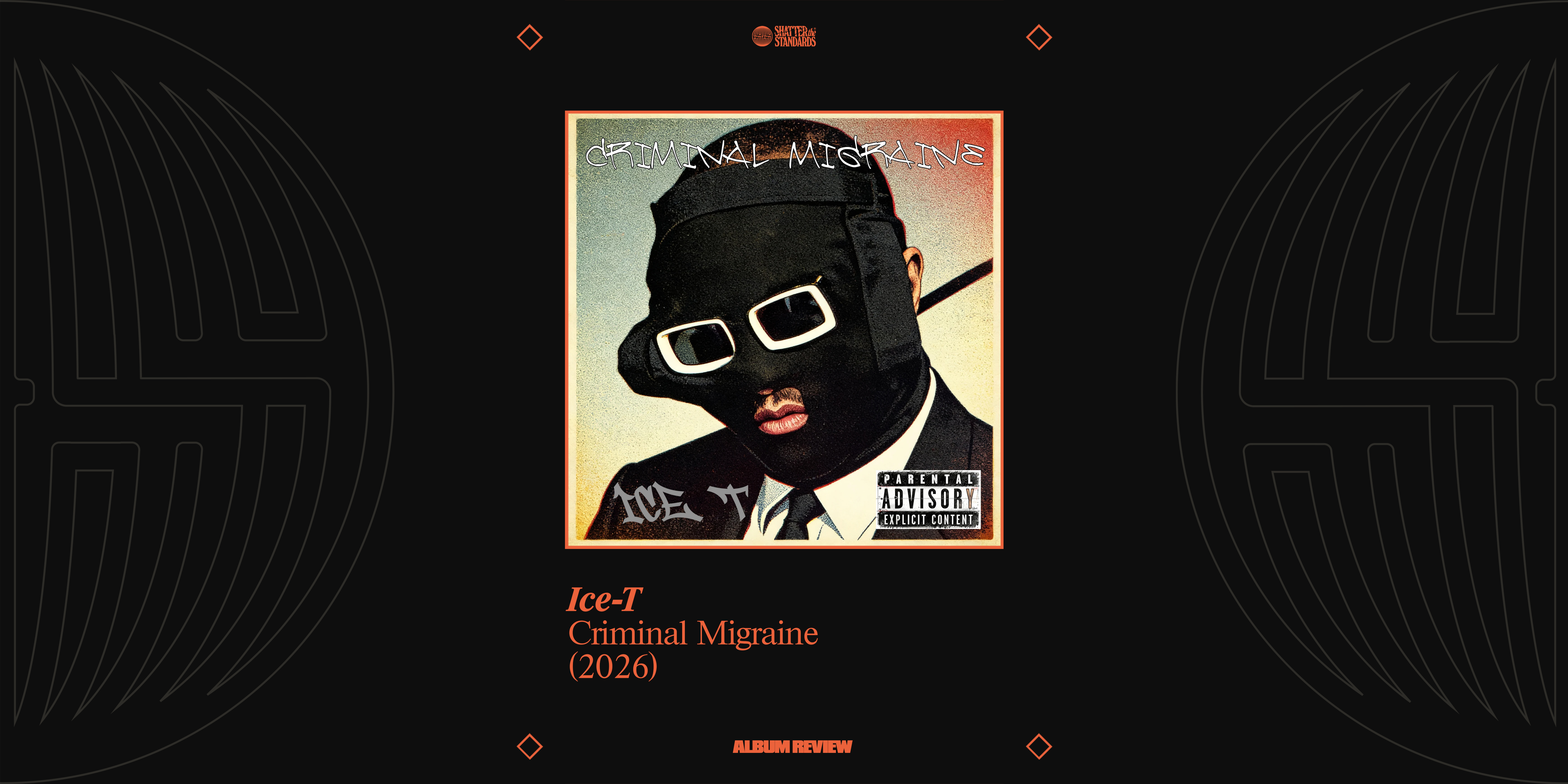 Album Review: Criminal Migraine by Ice-T