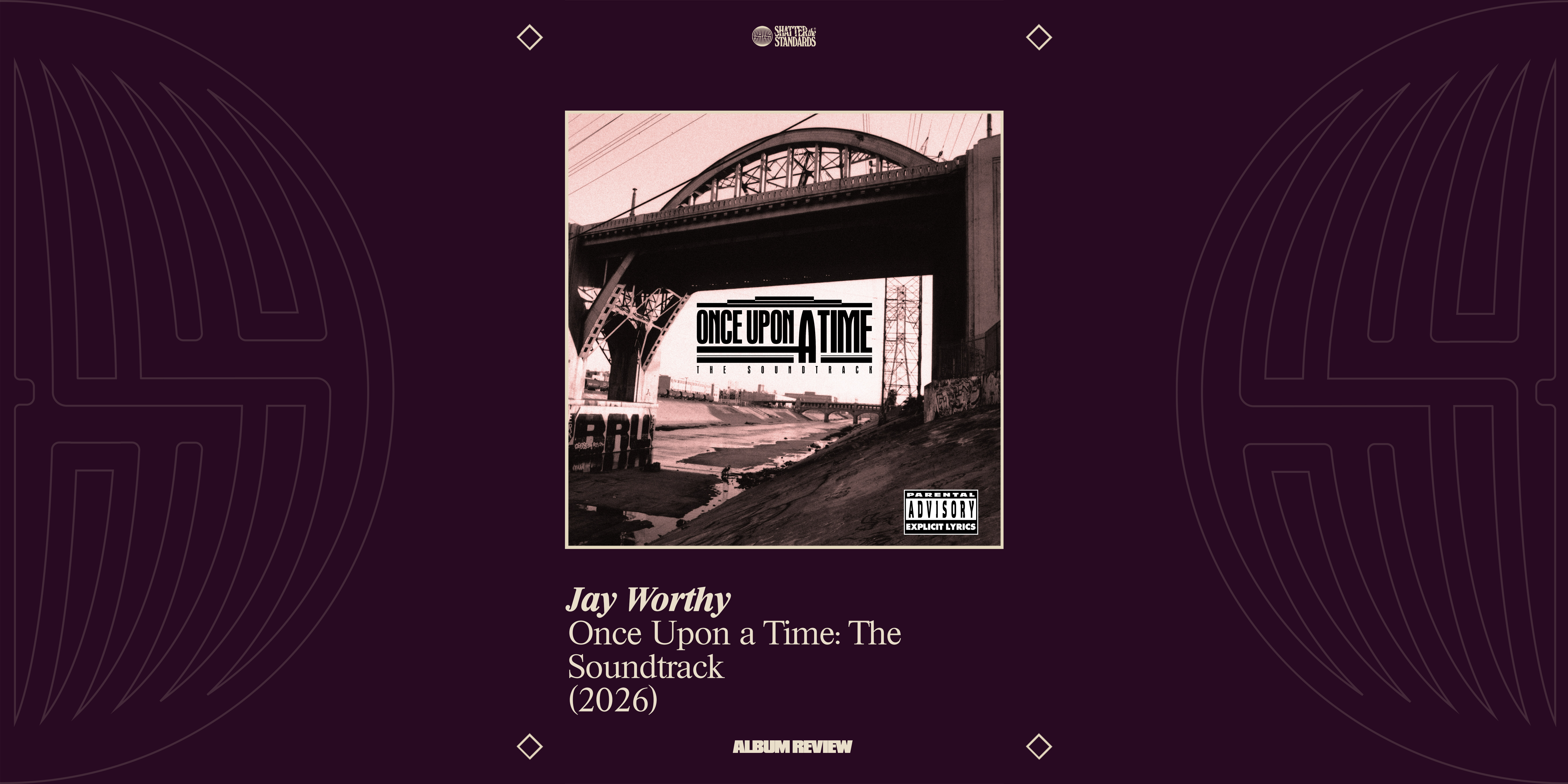 Album Review: Once Upon a Time: The Soundtrack by Jay Worthy