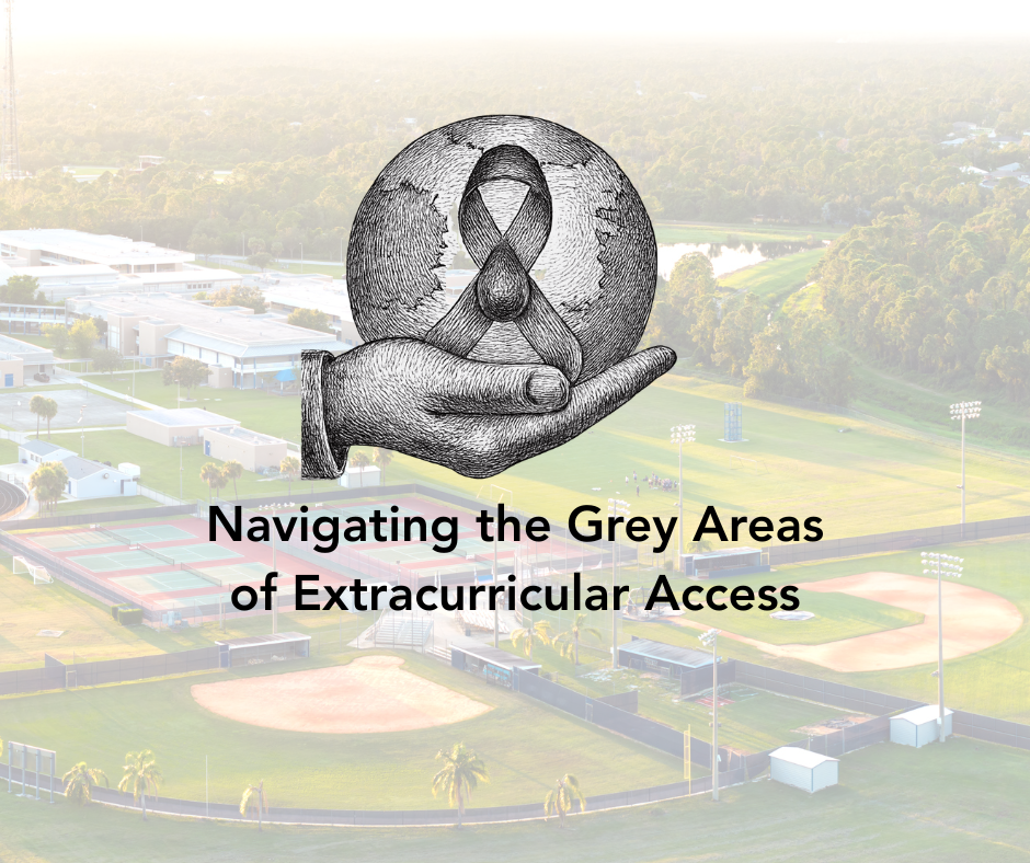IEPs vs 504s: Clearing Up Misconceptions and Navigating the Grey Areas of Extracurricular Access
