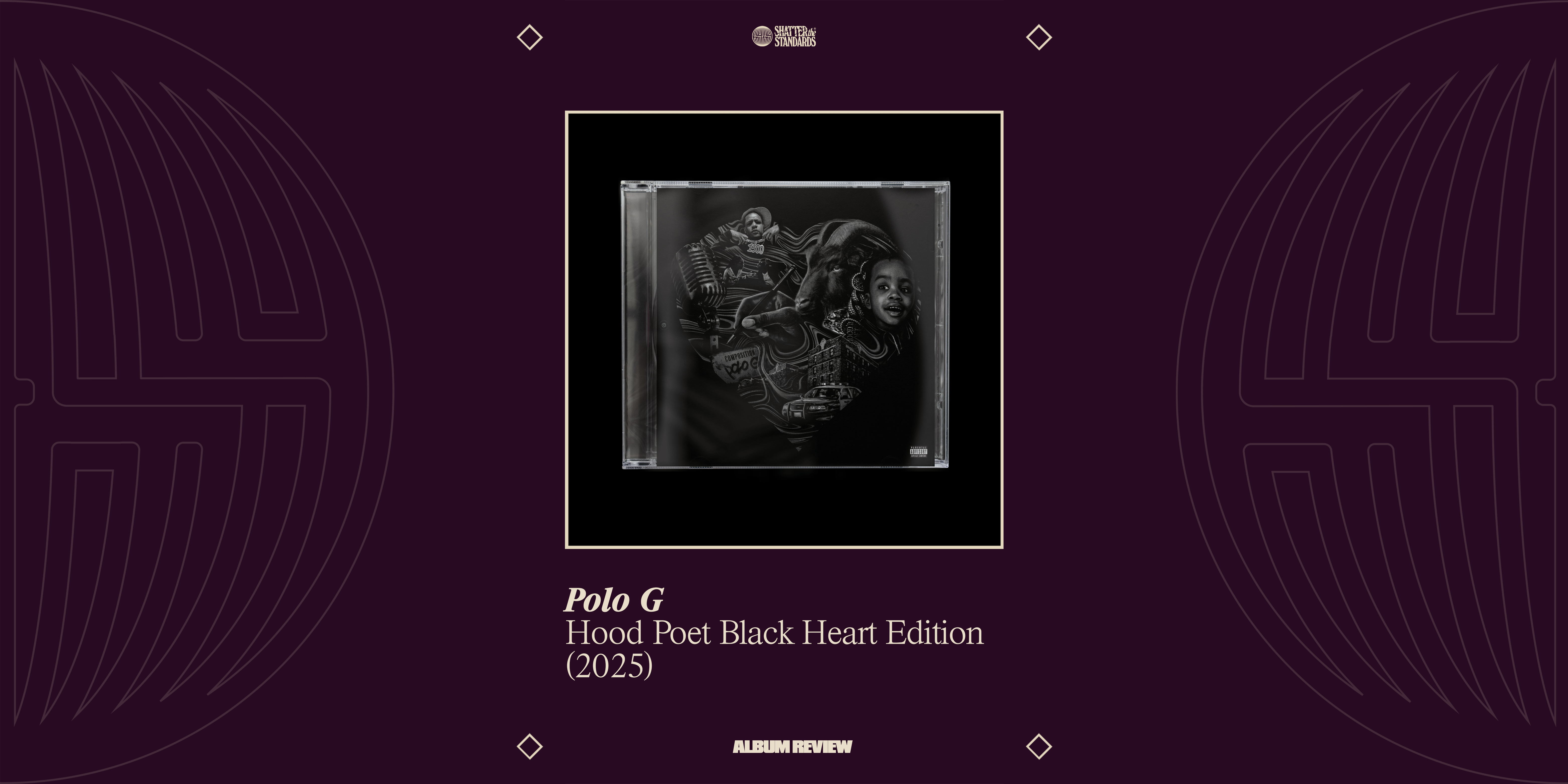 Album Review: Hood Poet Black Heart Edition by Polo G