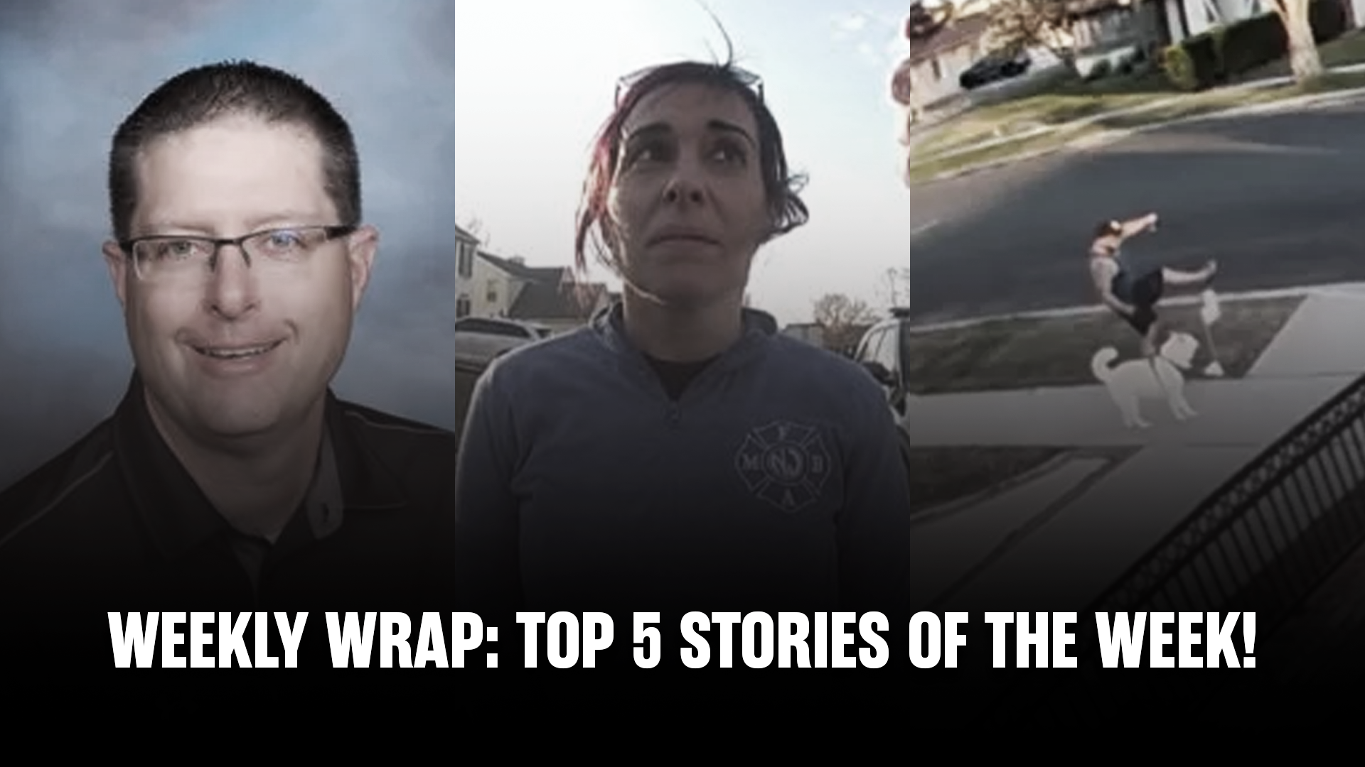 WEEKLY WRAP: Top 5 Stories of the Week!
