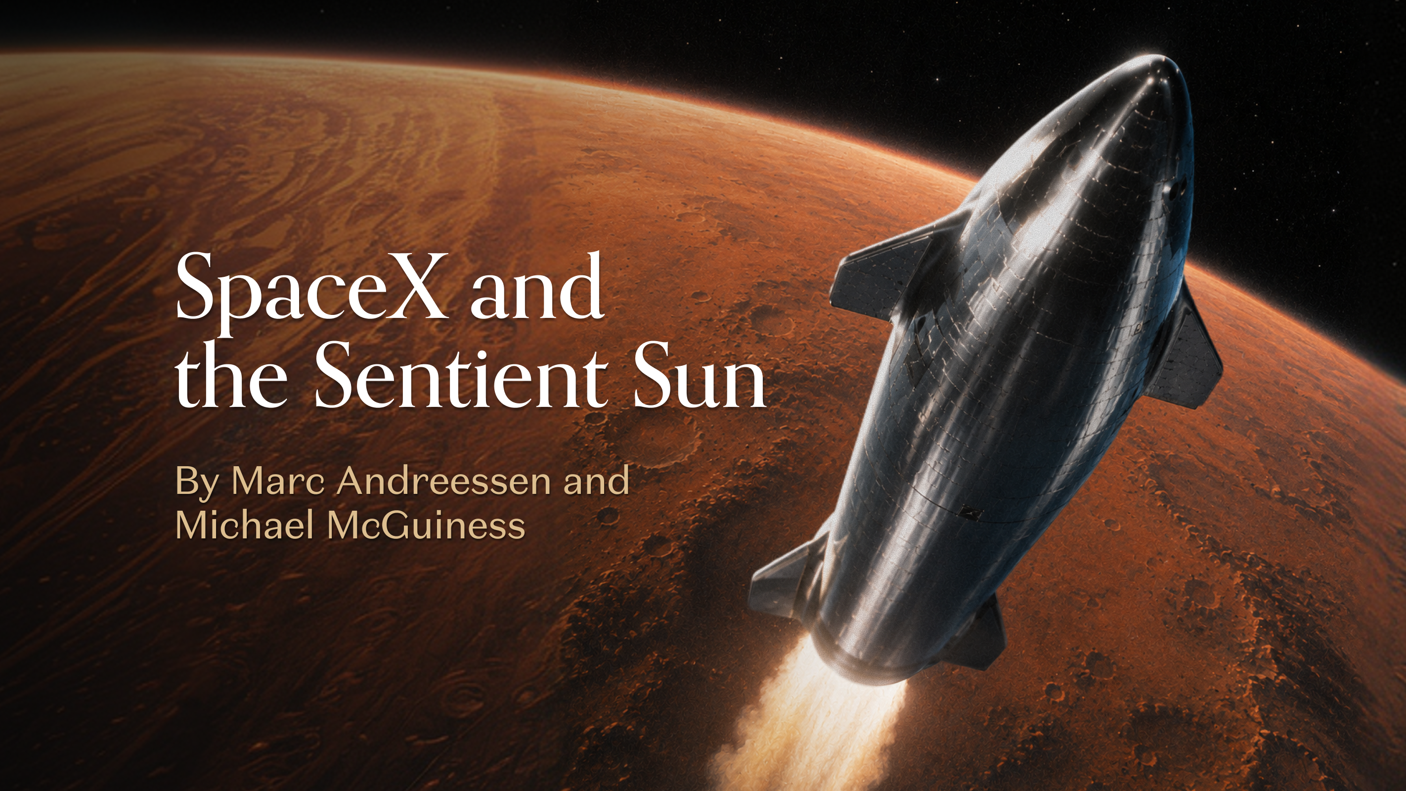 SpaceX & the Sentient Sun