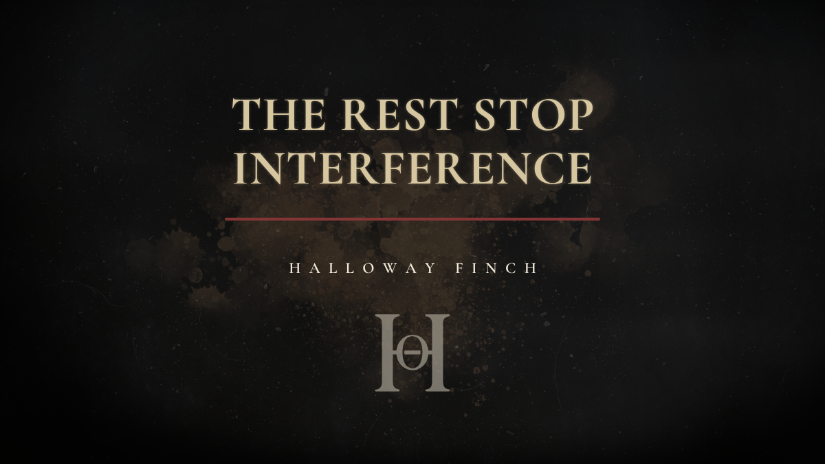 The Rest Stop Interference