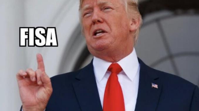 Trump Flips & Demands FISA Renewal that Allows Warrantless Spying On US Citizens!