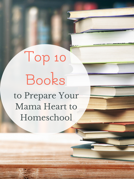 Lara's Top 10 Books for Homeschool Moms
