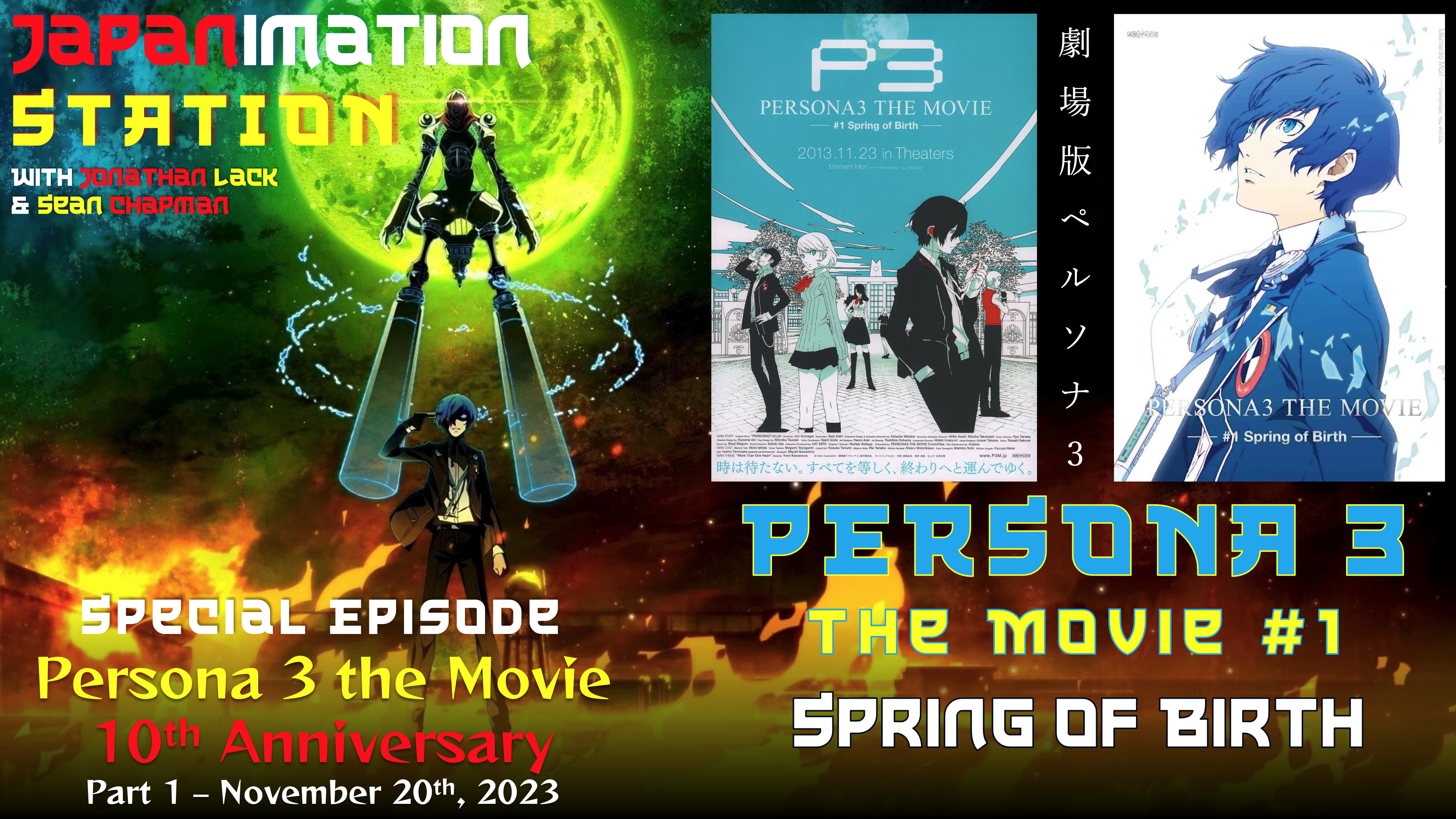 Persona 3 The Movie #1 – Spring of Birth 10th Anniversary Review