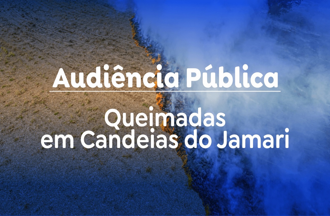 Fecomércio-RO convida a população para audiência pública sobre queimadas em Candeias do Jamari