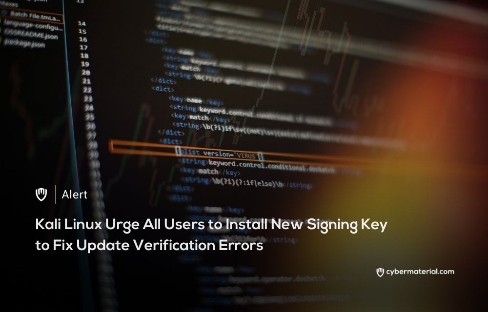 Kali Linux Warns Users of Signing Key Issue