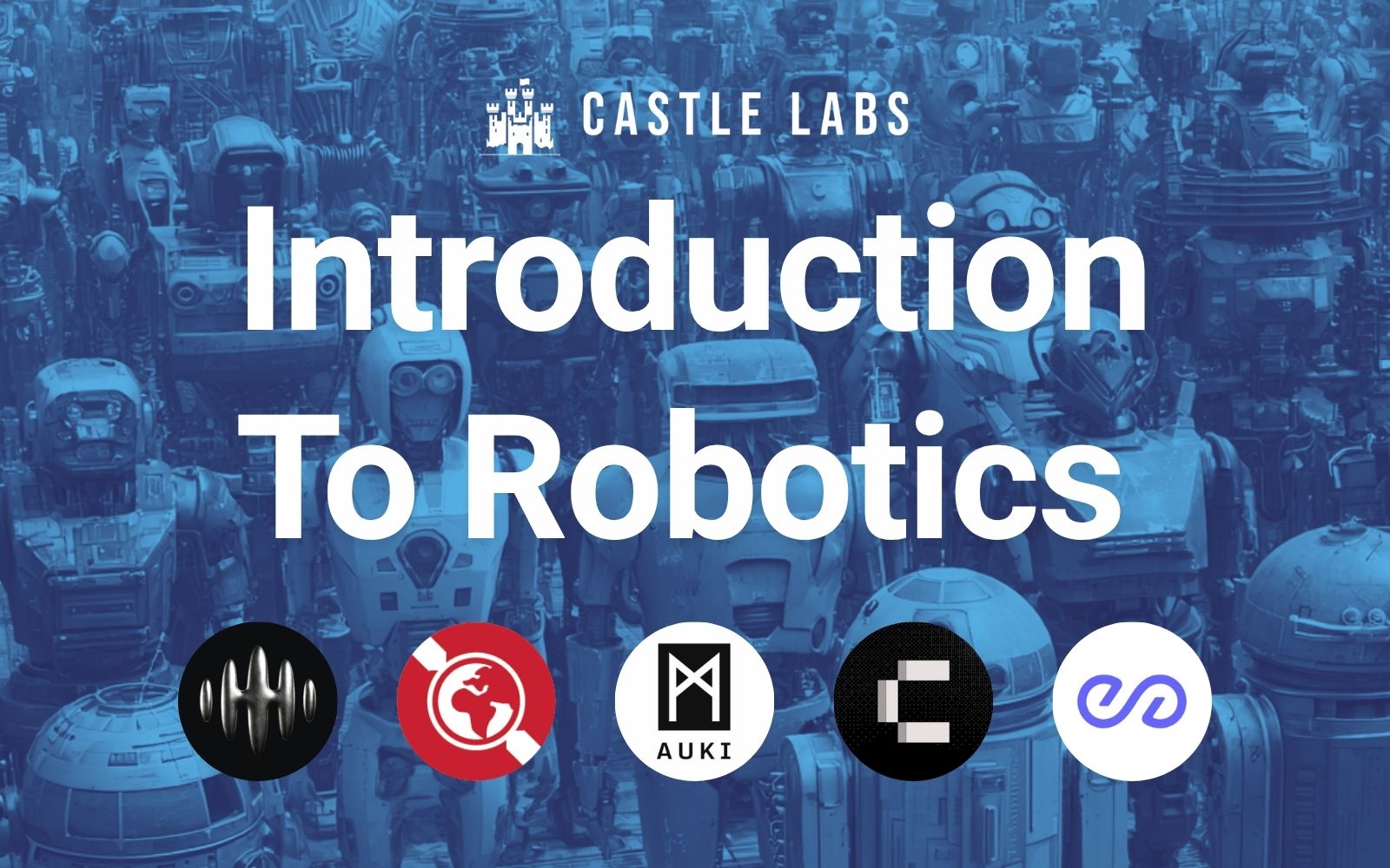An Introduction To Robotics: The Next Frontier of Crypto