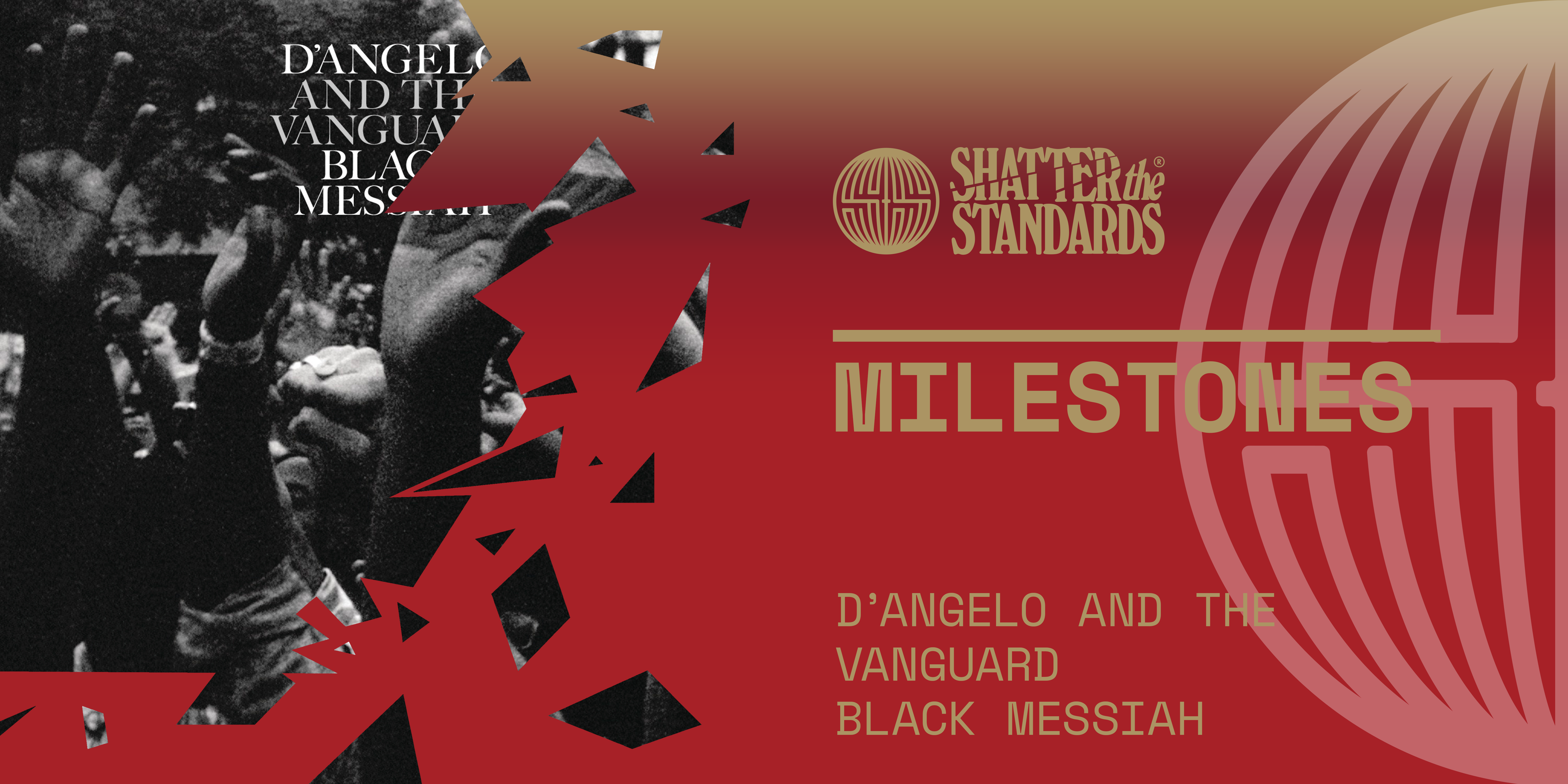 Milestones: Black Messiah by D