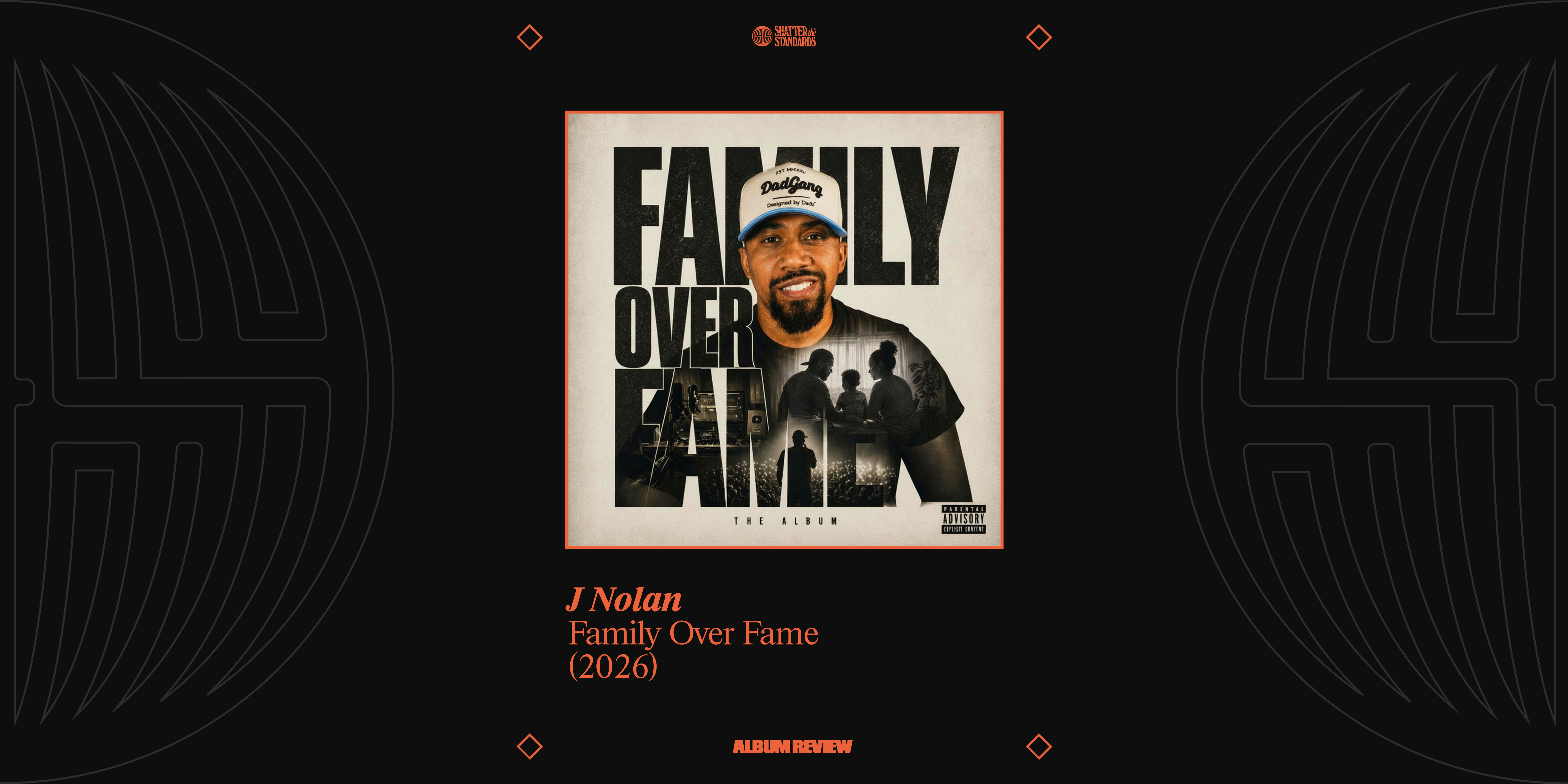 Album Review: Family Over Fame by J Nolan