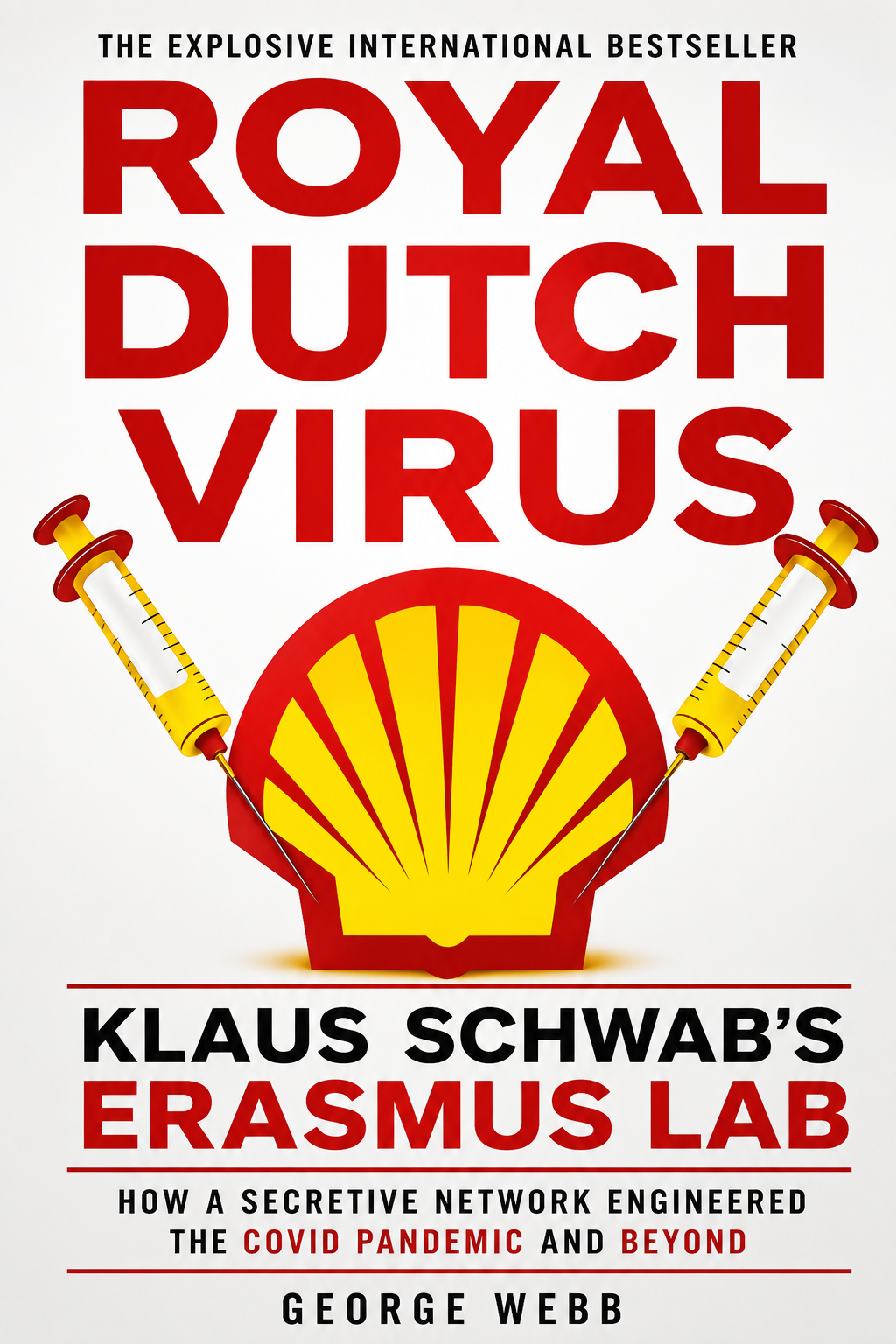 George Webb’s Royal Dutch Virus
