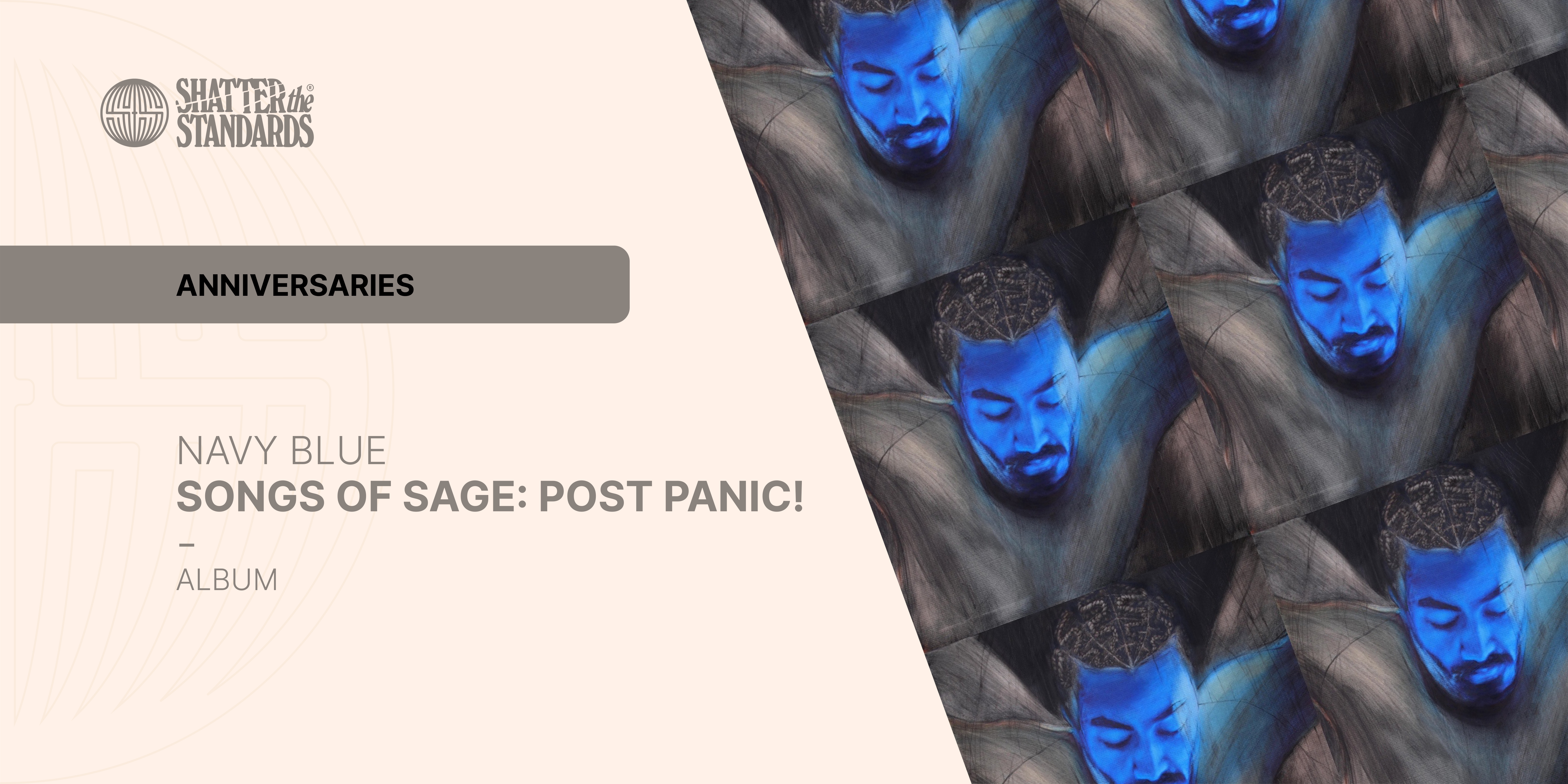 Anniversaries: Song of Sage: Post Panic! by Navy Blue