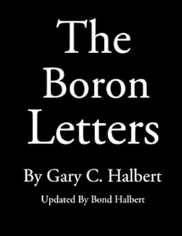 Life Lessons From Gary Halbert 🧬 (The Boron Letters #1)