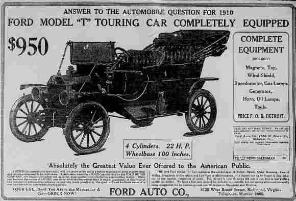 The image is a vintage advertisement featuring a black-and-white illustration of a 1910 Ford Model “T” Touring Car. The car is shown in side profile, revealing its open-top design, large spoked wheels, and a simple, utilitarian body with seating for multiple passengers. Text around the illustration highlights the car’s price of $950, its specifications including a 4-cylinder, 22 horsepower engine, and a 100-inch wheelbase, and lists complete equipment such as a magneto, top, windshield, speedometer, gas lamps, generator, horn, oil lamps, and tools. Additional promotional text emphasizes the car as the greatest value available to the American public at the time.