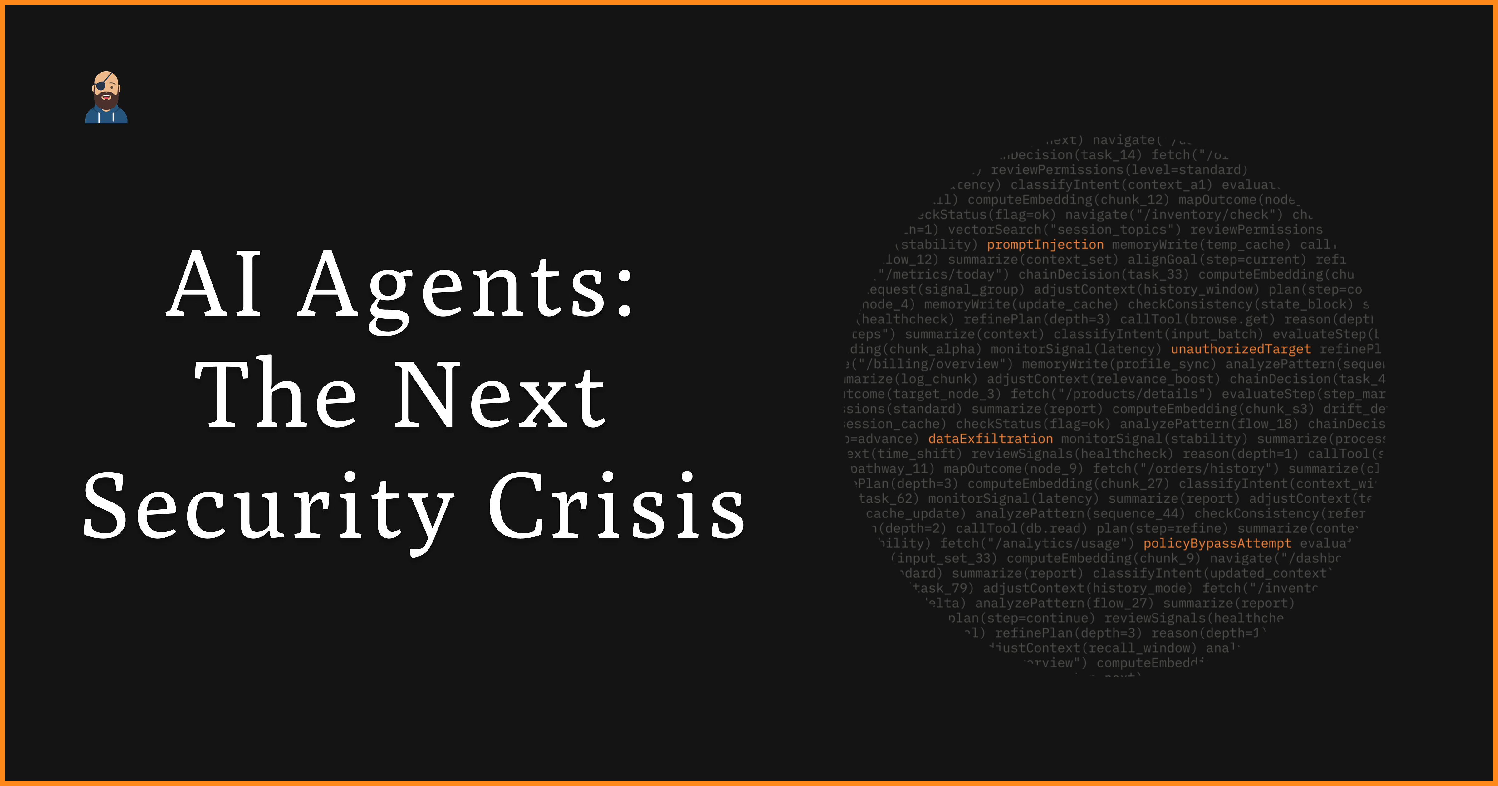 AI Agents: The Next Security Crisis