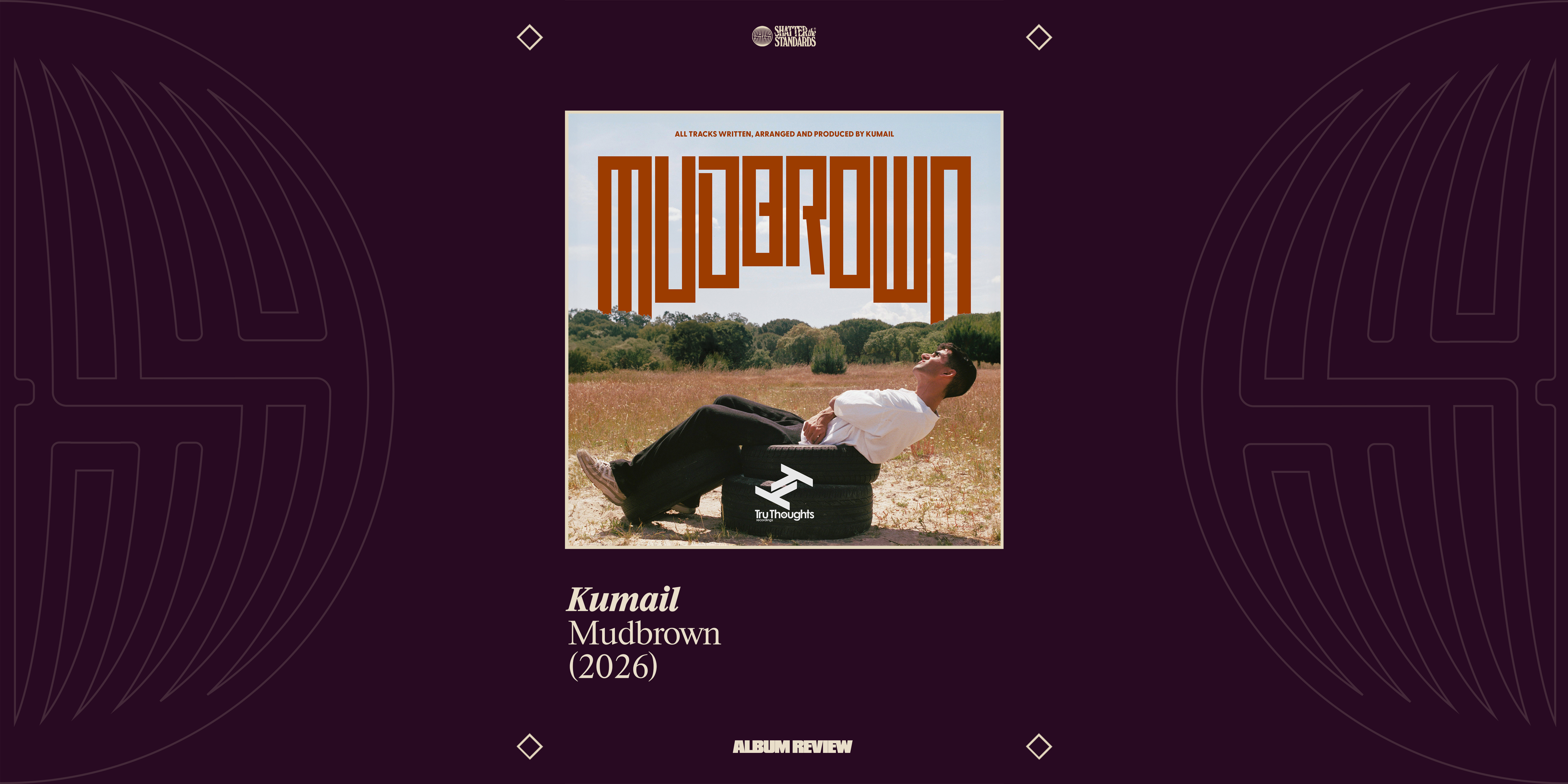 Album Review: Mudbrown by Kumail