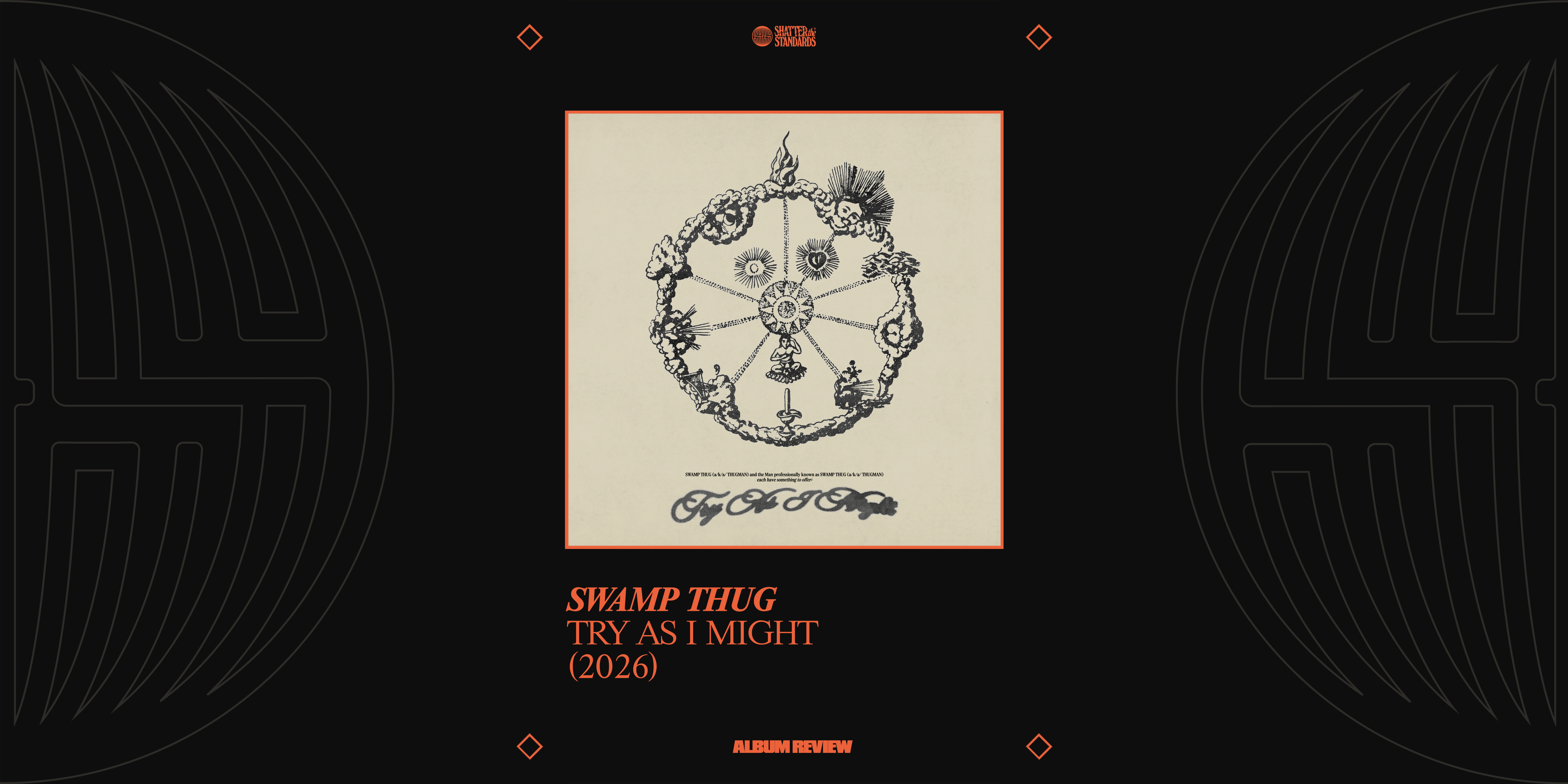 Album Review: TRY AS I MIGHT by SWAMP THUG
