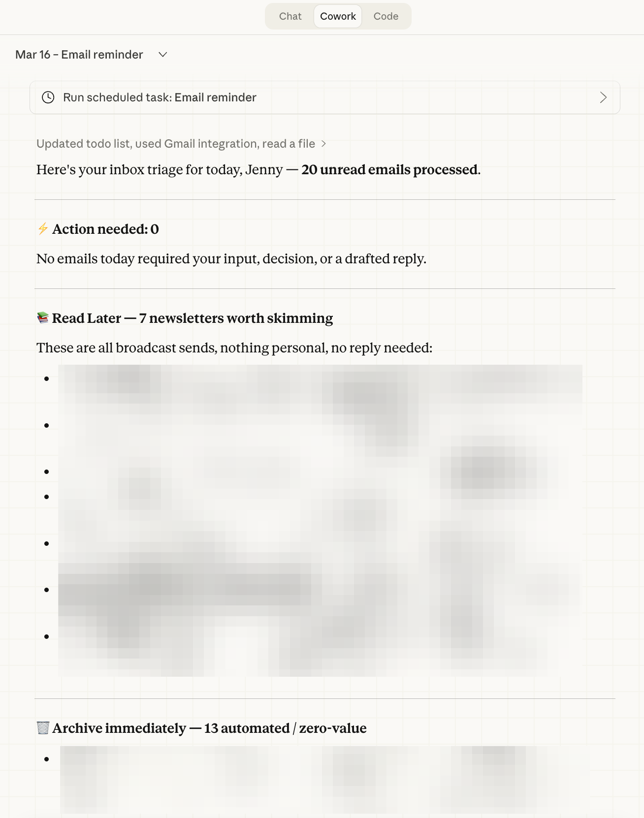 Claude Cowork scheduled task output triaging an inbox: 20 unread emails processed, zero needing action, 7 newsletters to read later, 13 archived as automated or zero-value.
