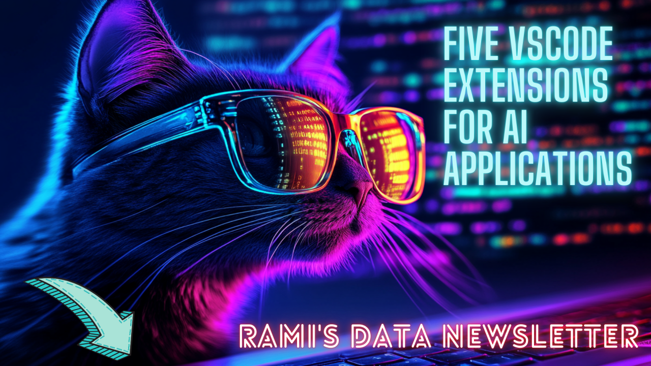 Vscode Ai Assistant Five VScode Extensions for AI Applications