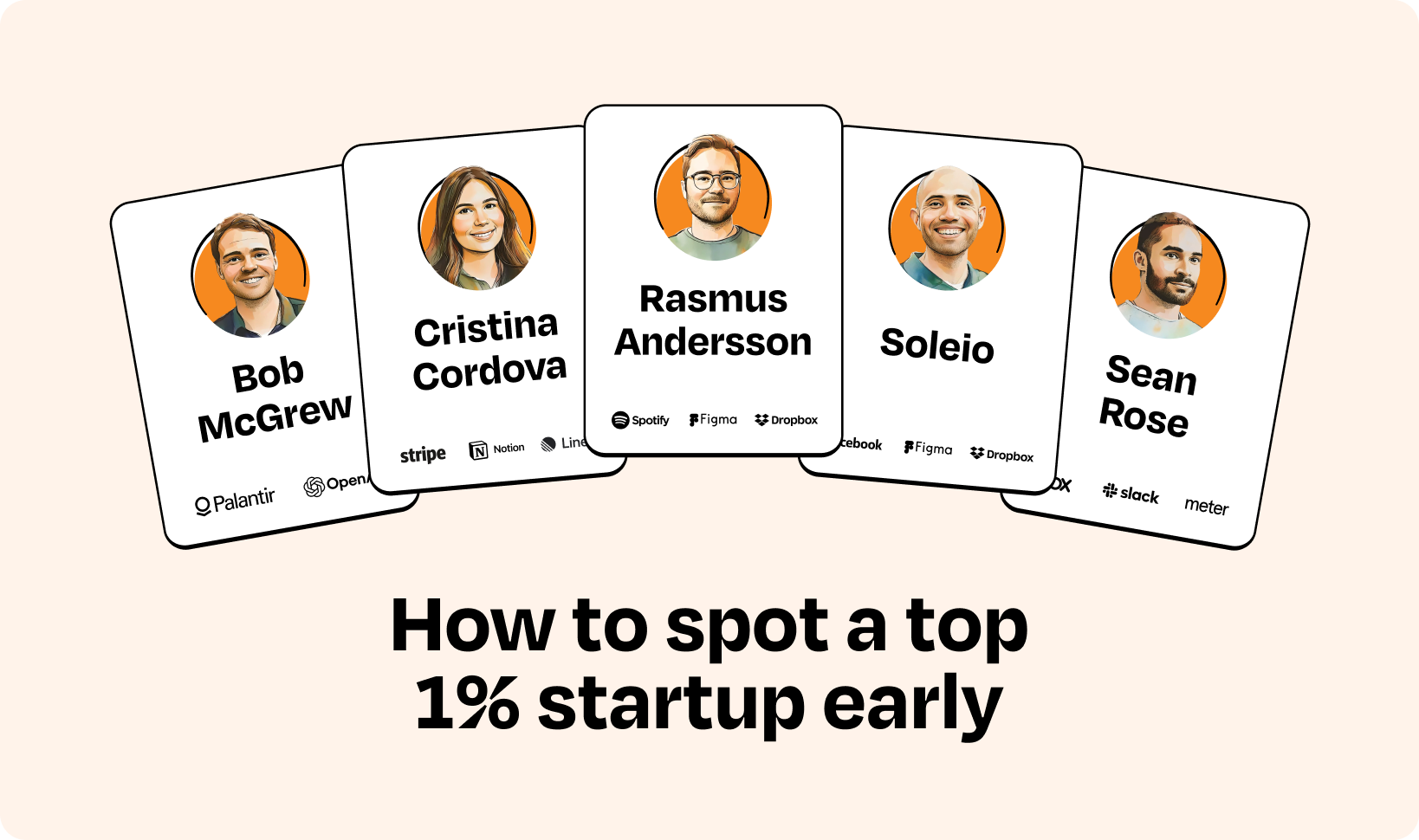 How to spot a top 1% startup early