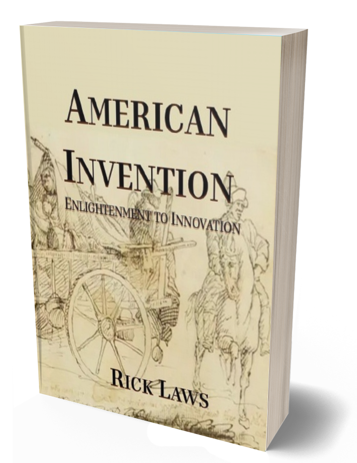 America Invention American Invention - by Rick - Early American Substack