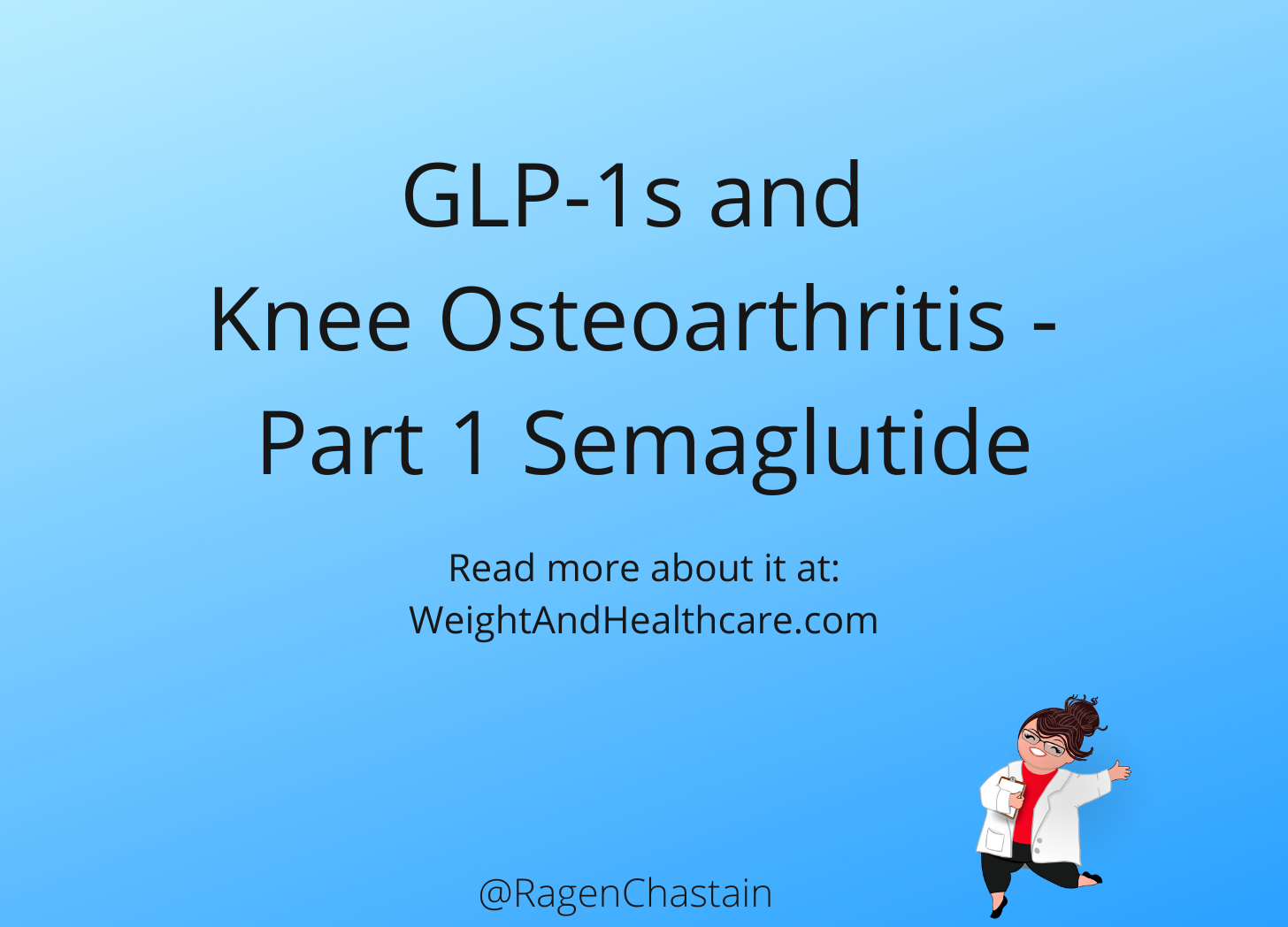 once-weekly semaglutide in persons with obesity and knee osteoarthritis GLP-1s and Knee Osteoarthritis
