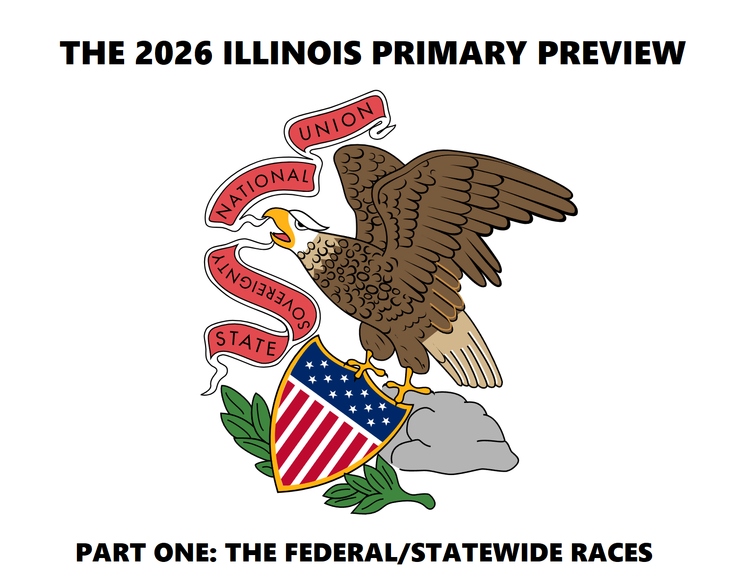 2026 Illinois Primary Preview Part One: The Federal/Statewide Races