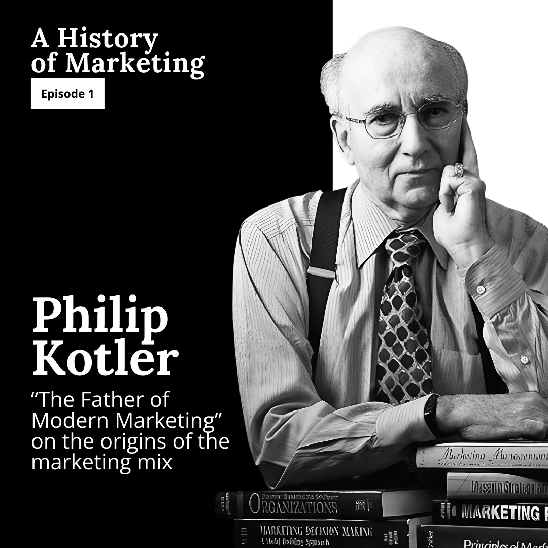 Dr. Philip Kotler: 'The Father of Modern Marketing'