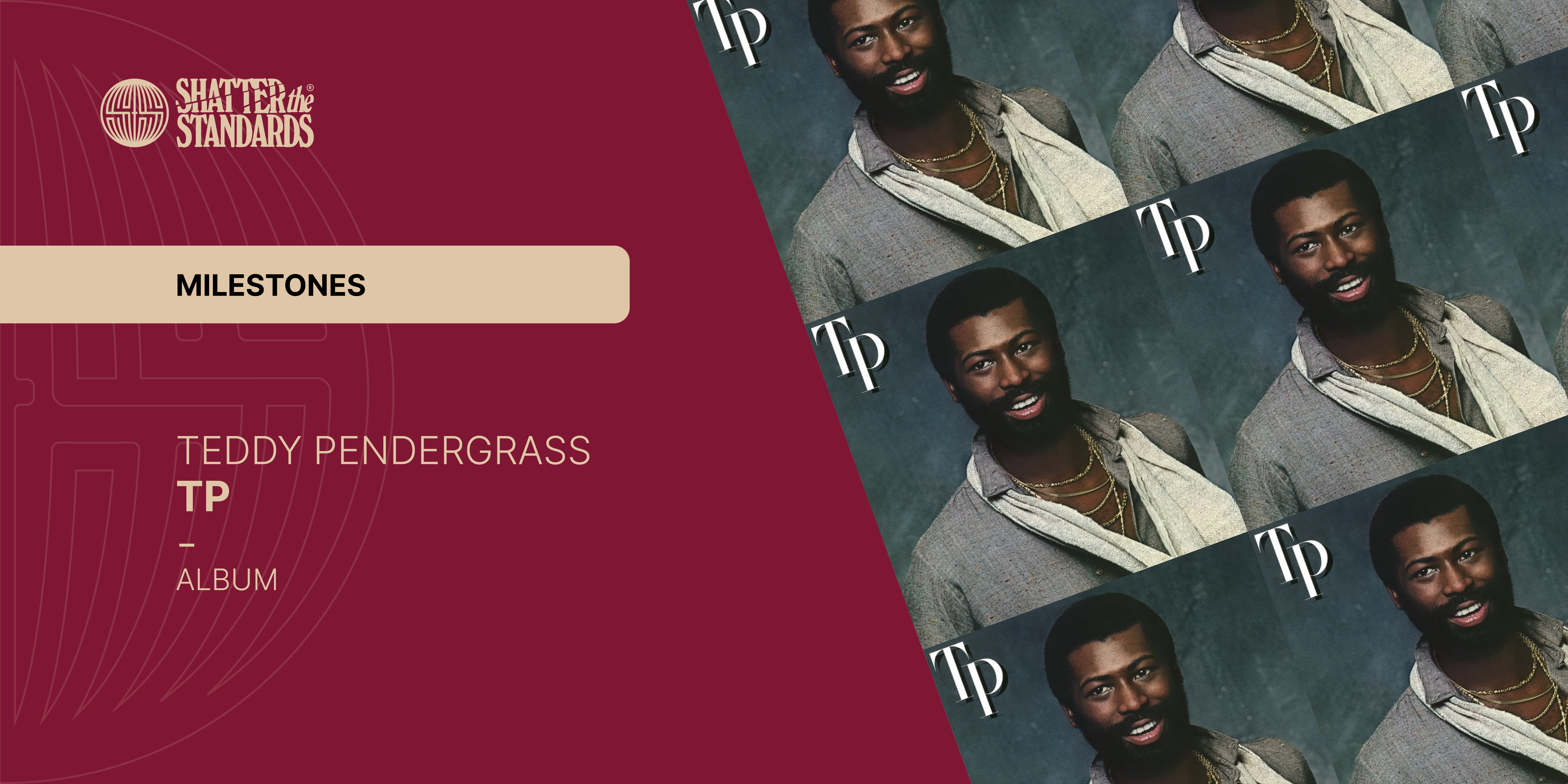 Milestones: TP by Teddy Pendergrass - by Imani Raven