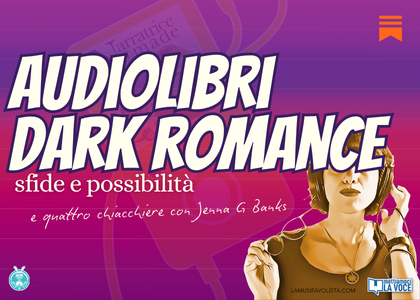 Audiolibri Dark Romance: sfide e possibilità
