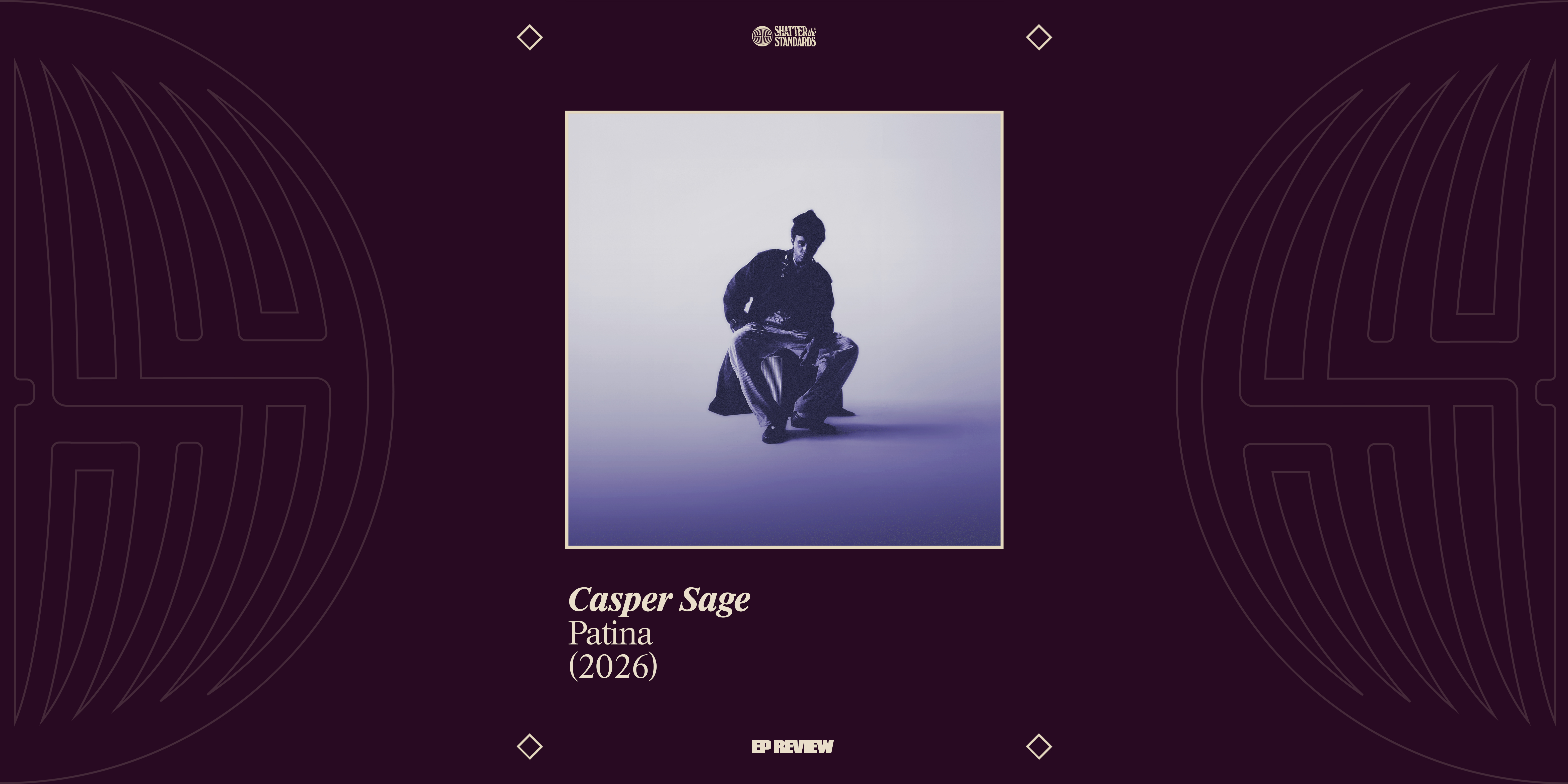 EP Review: Patina by Casper Sage