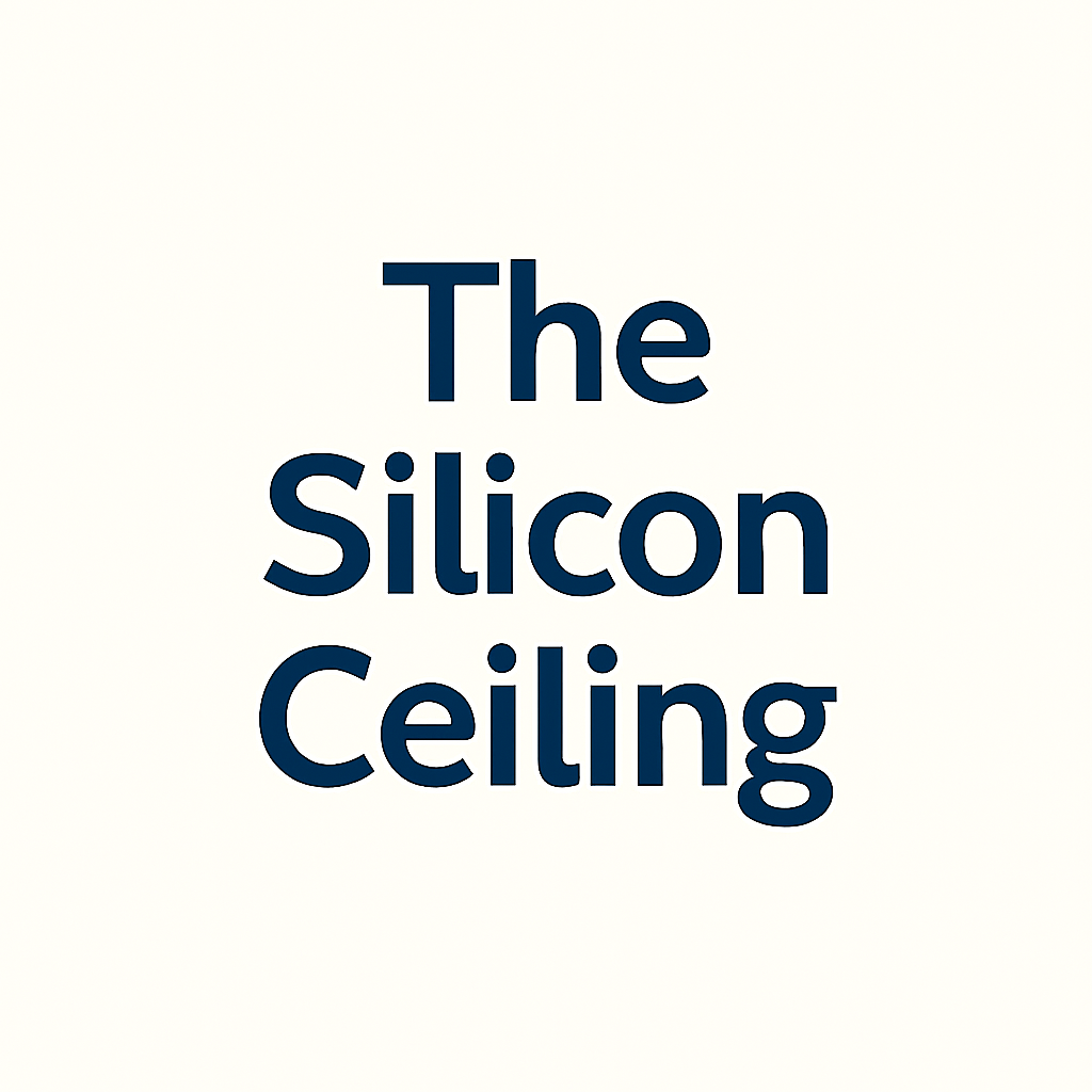 The Silicon Ceiling