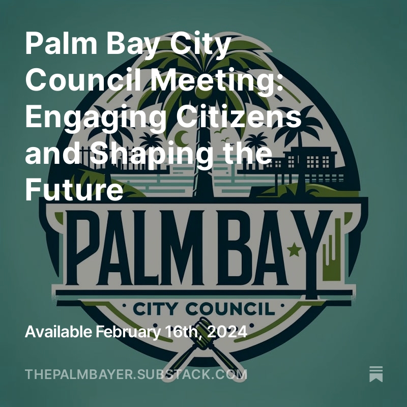 Image for article: Palm Bay City Council Meeting: Engaging Citizens and Shaping the Future