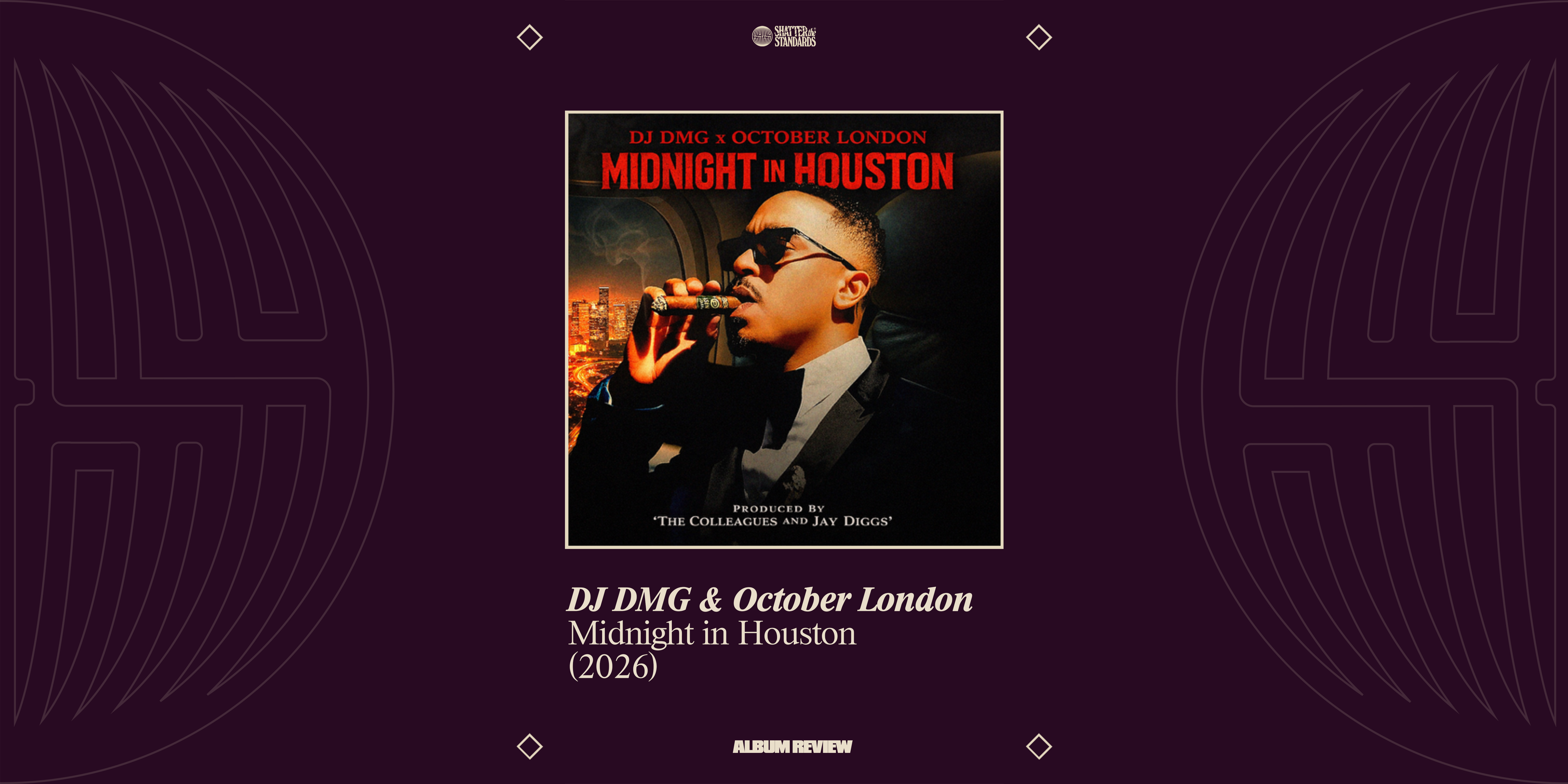 Album Review: Midnight in Houston by DJ DMG & October London