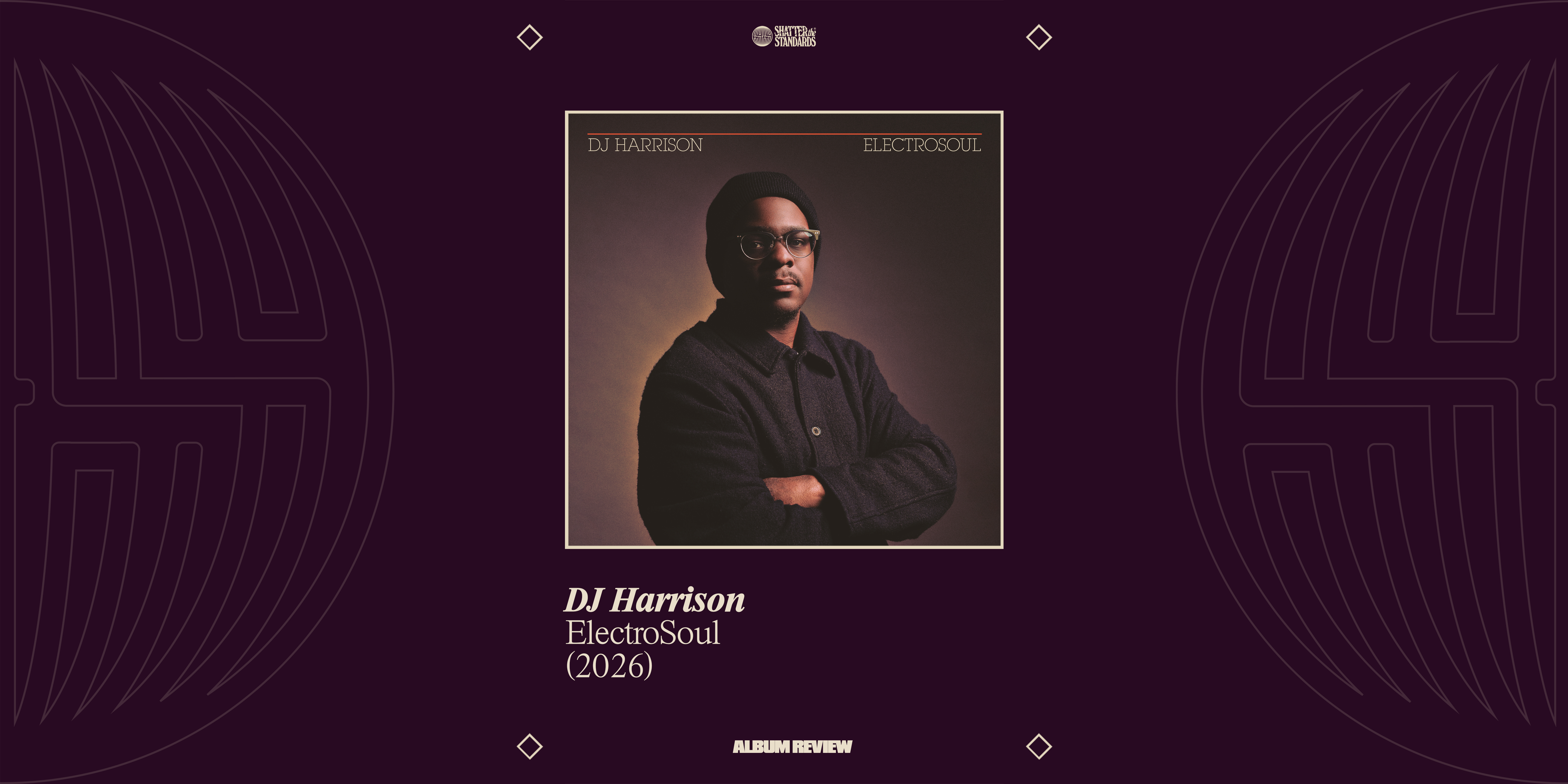 Album Review: ElectroSoul by DJ Harrison
