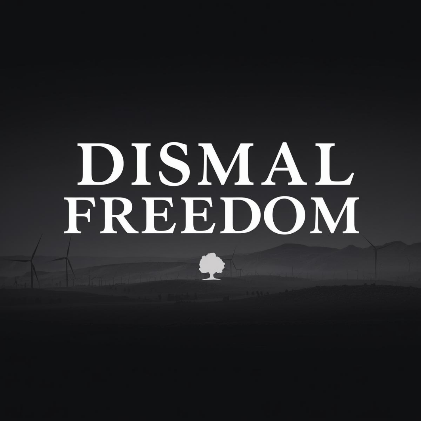 Dismal Freedom Press podcast cover