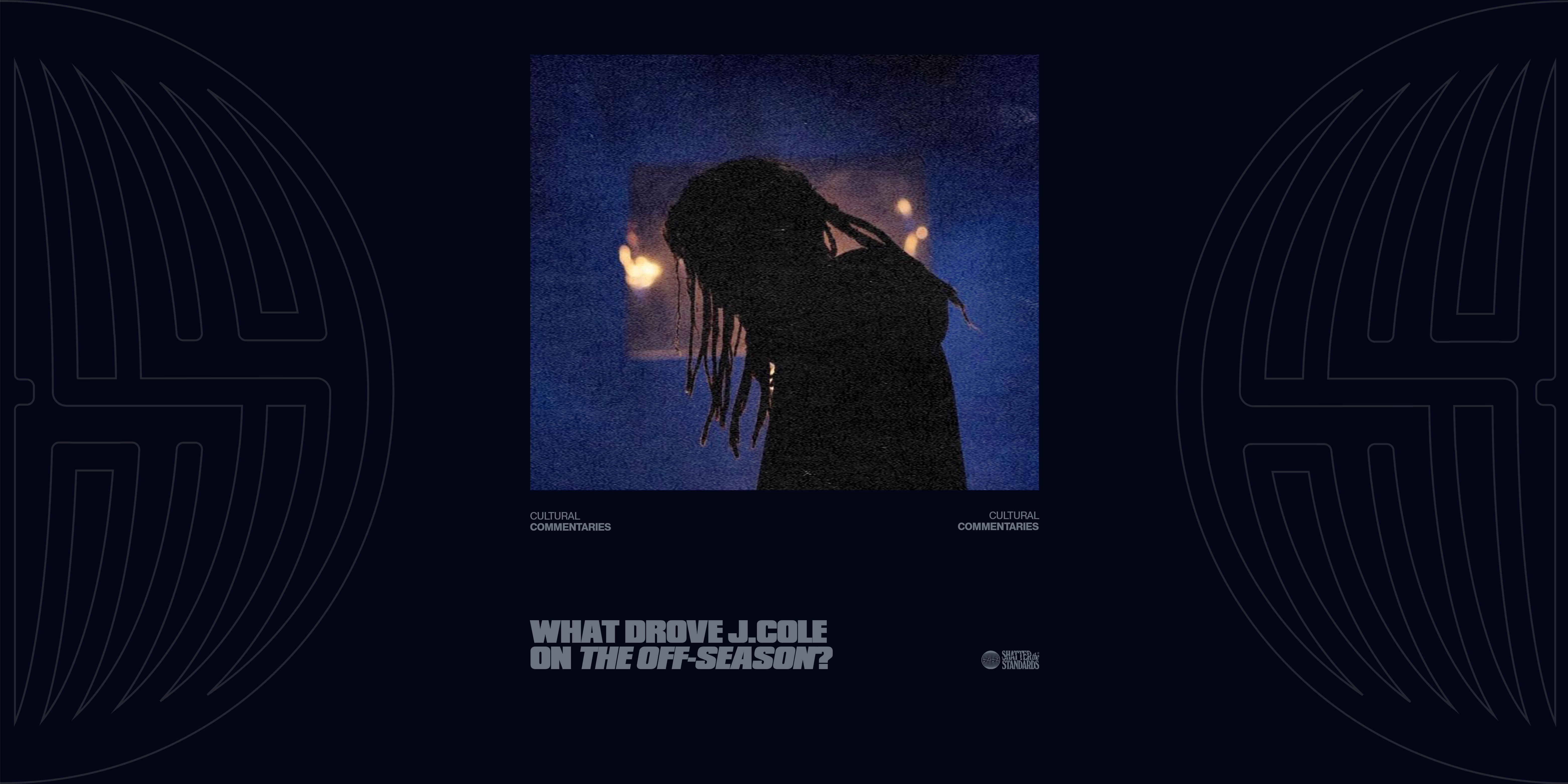 What Drove J. Cole on The Off-Season?