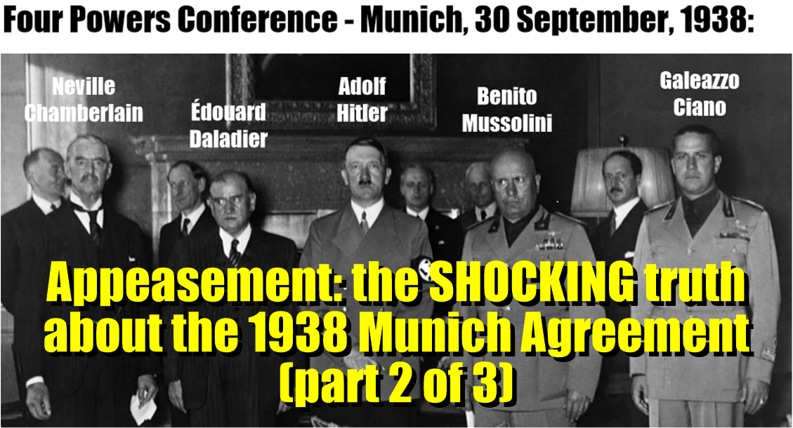 Appeasement: the SHOCKING truth about the 1938 Munich Agreement (part 2 ...