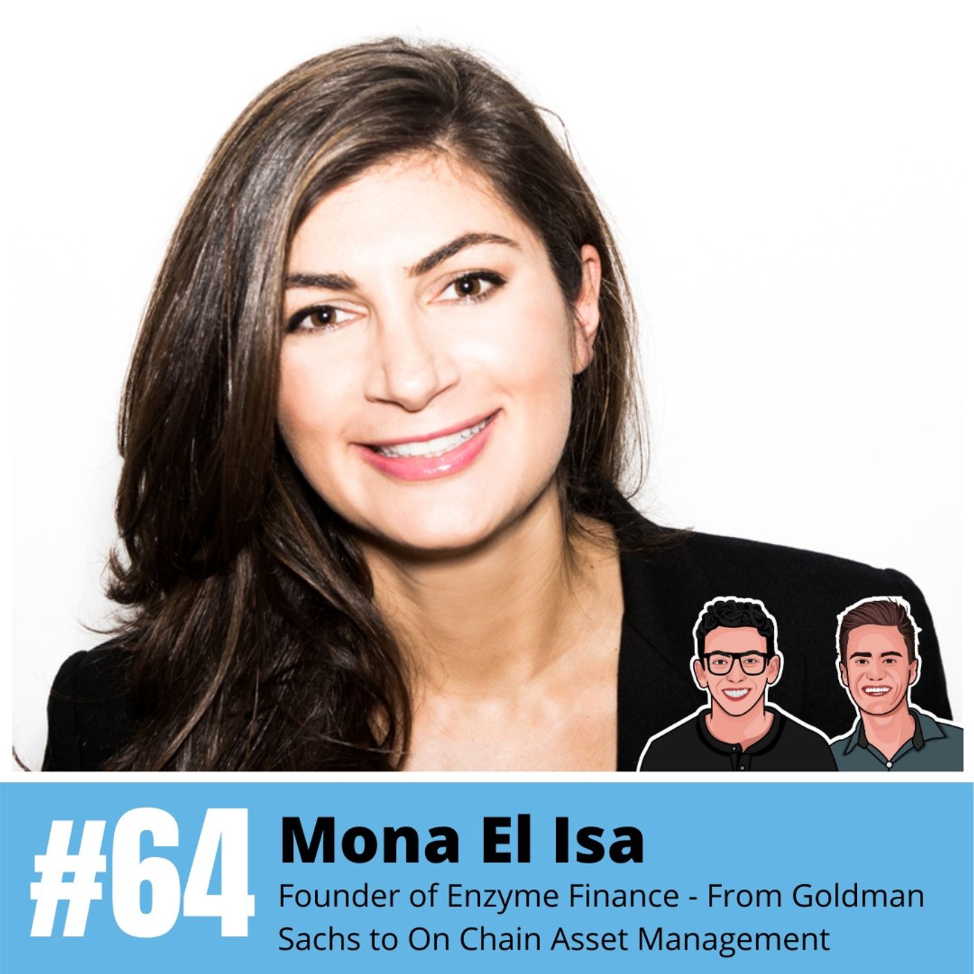 Mona El Isa: Founder of Enzyme Finance - From Goldman Sachs to On Chain  Asset Management ($MLN)