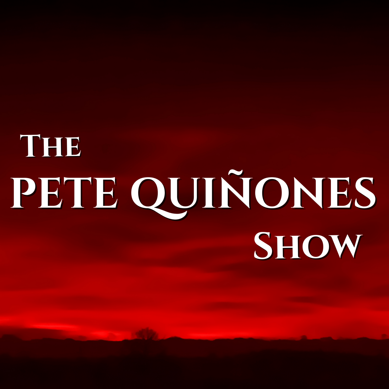 The Pete Quinones Show