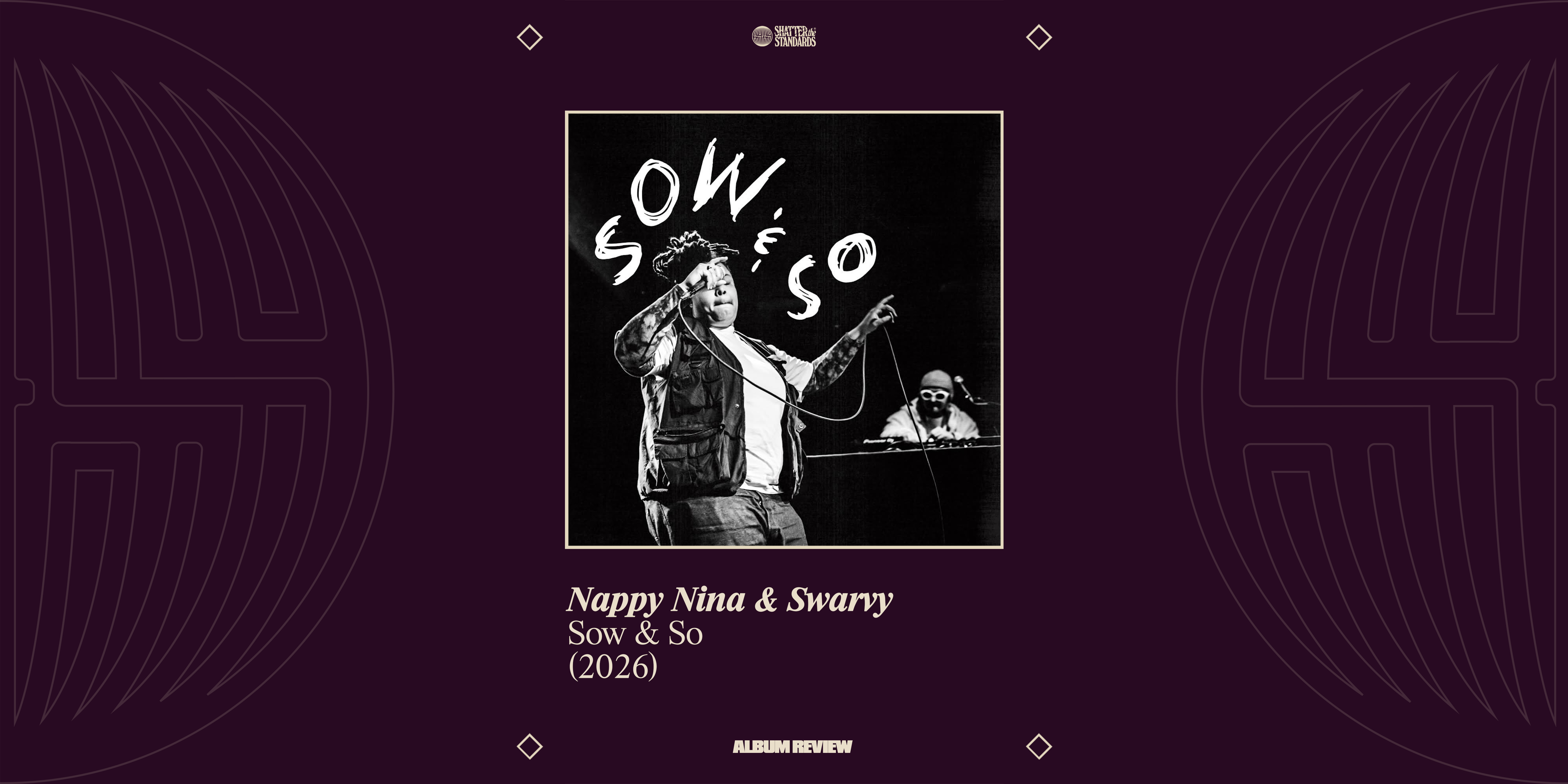 Album Review: Sow &amp; So by Nappy Nina &amp; Swarvy