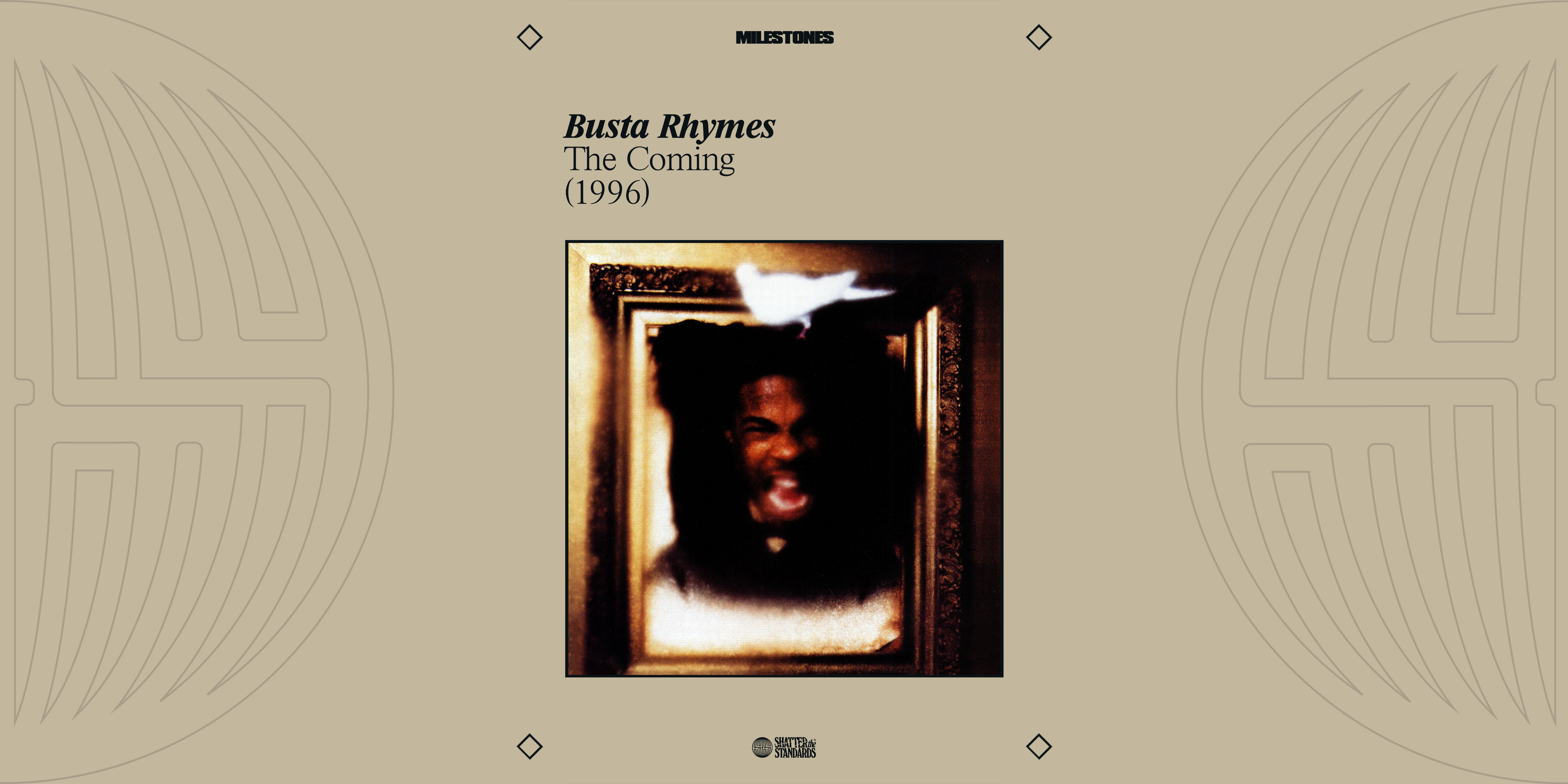 Milestones: The Coming by Busta Rhymes