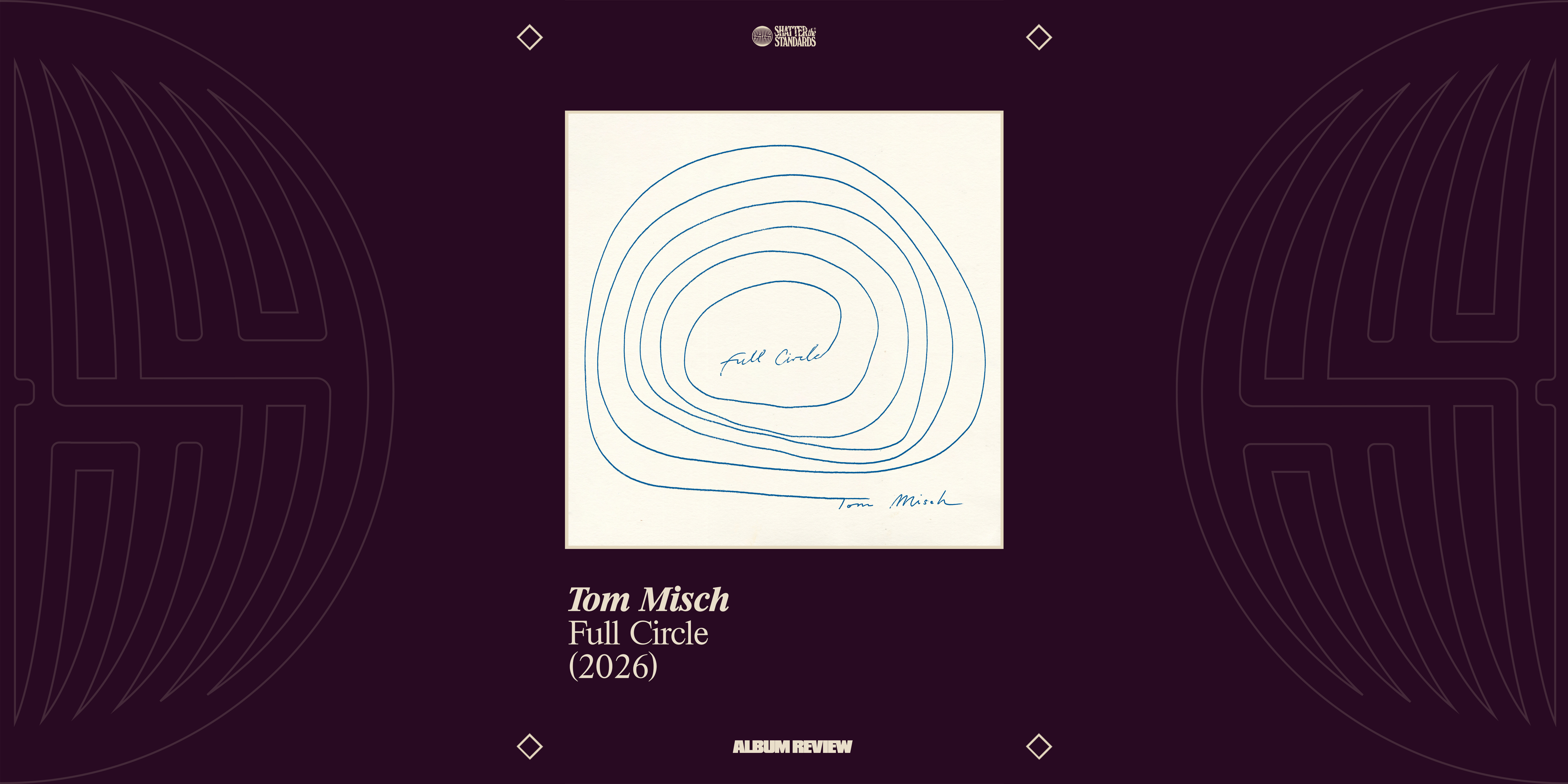 Album Review: Full Circle by Tom Misch