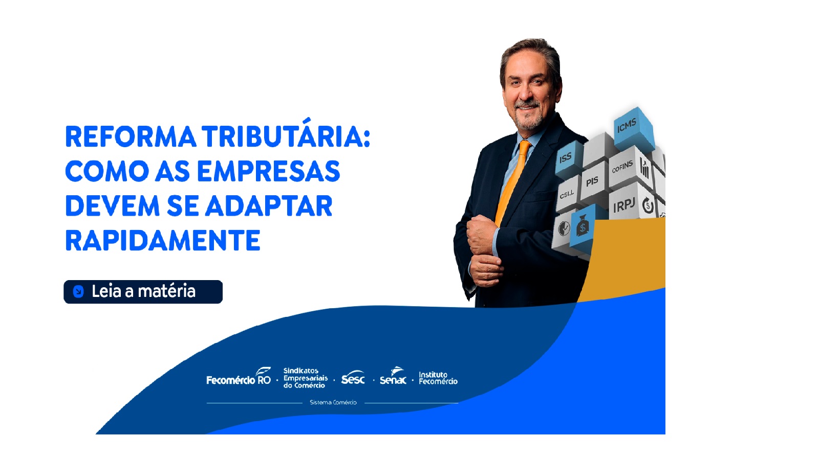 REFORMA TRIBUTÁRIA: COMO AS EMPRESAS DEVEM SE ADAPTAR RAPIDAMENTE